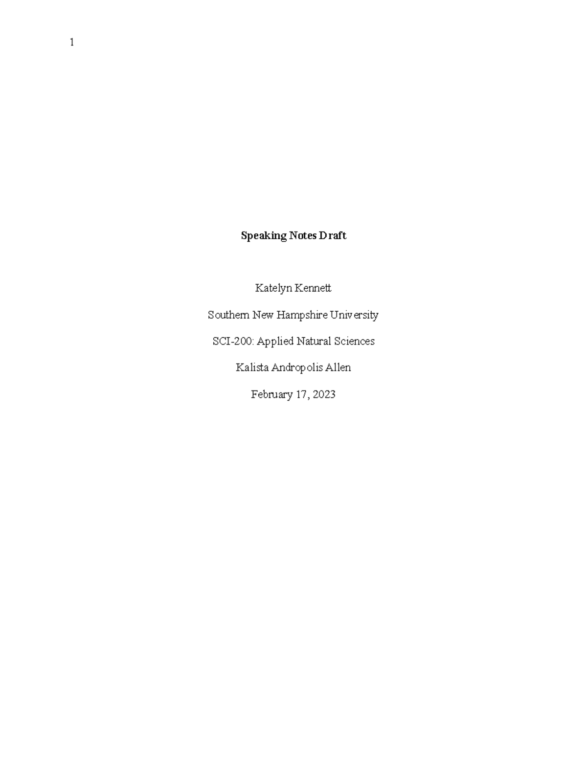 Speaking Notes Draft - dont copy - 1 Speaking Notes Draft Katelyn ...