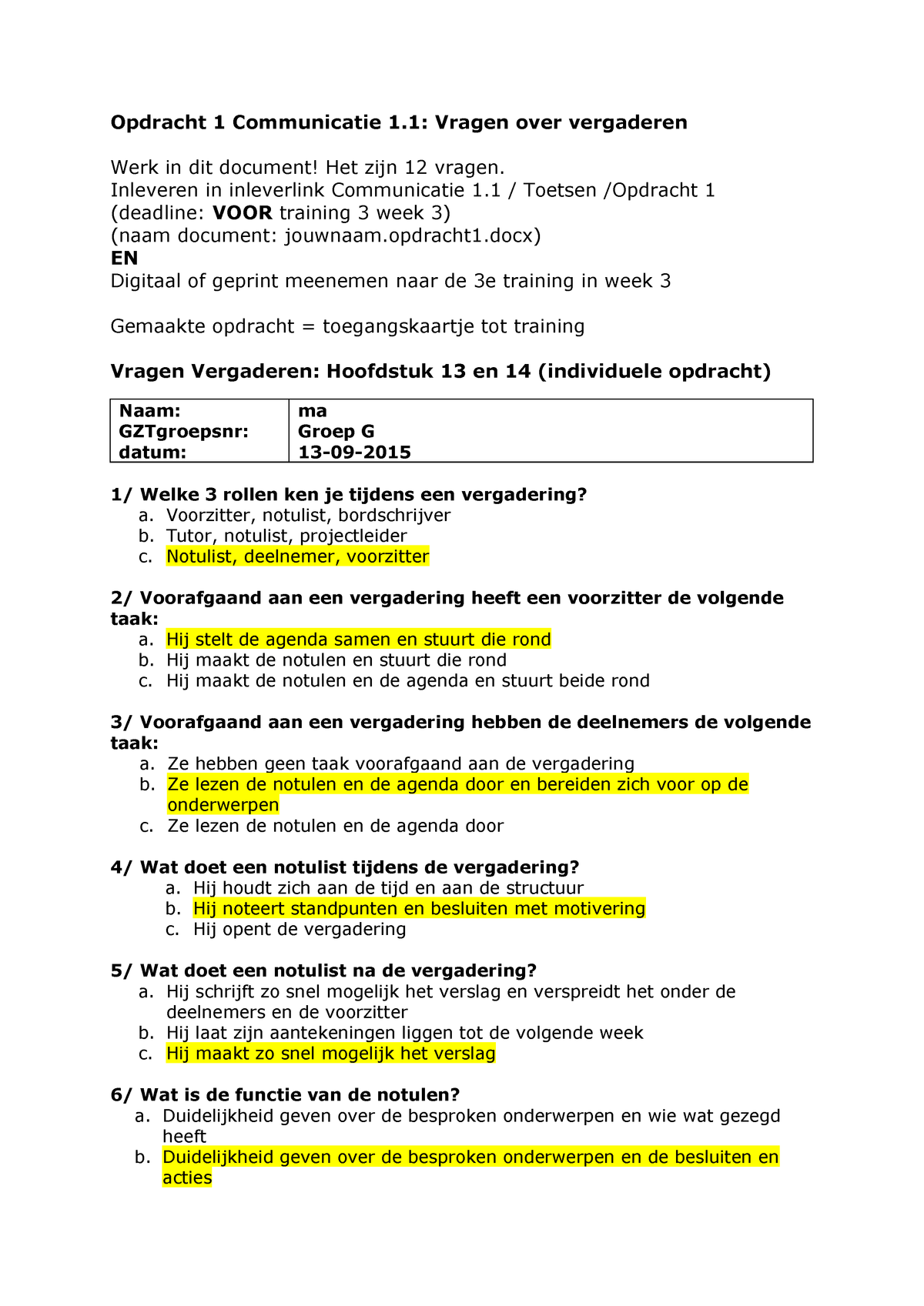 Samenvatting Gesprekken in Organisaties  communicatie opdrachten en h