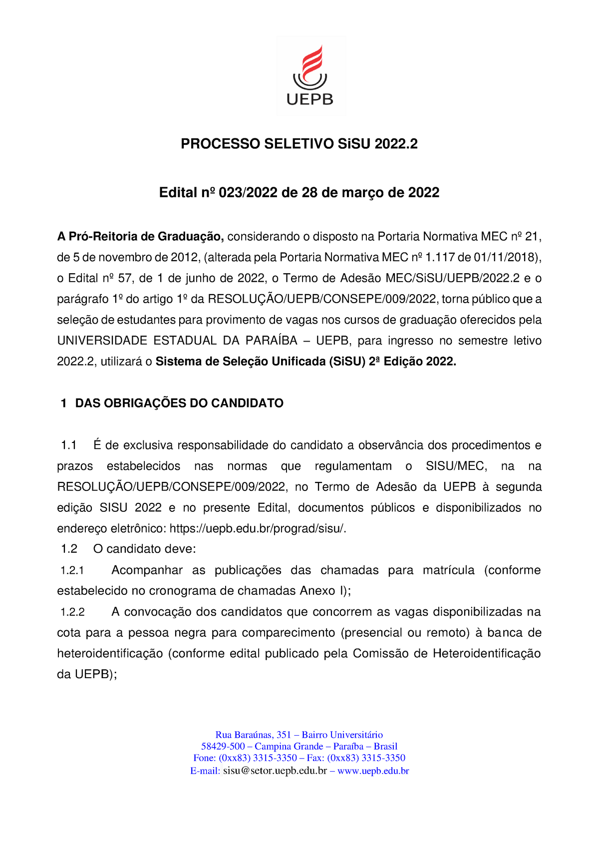 Prograd-Processo-Seletivo-Si SU-2a-Edicao-2022-Edital 2 - Rua Baraúnas ...