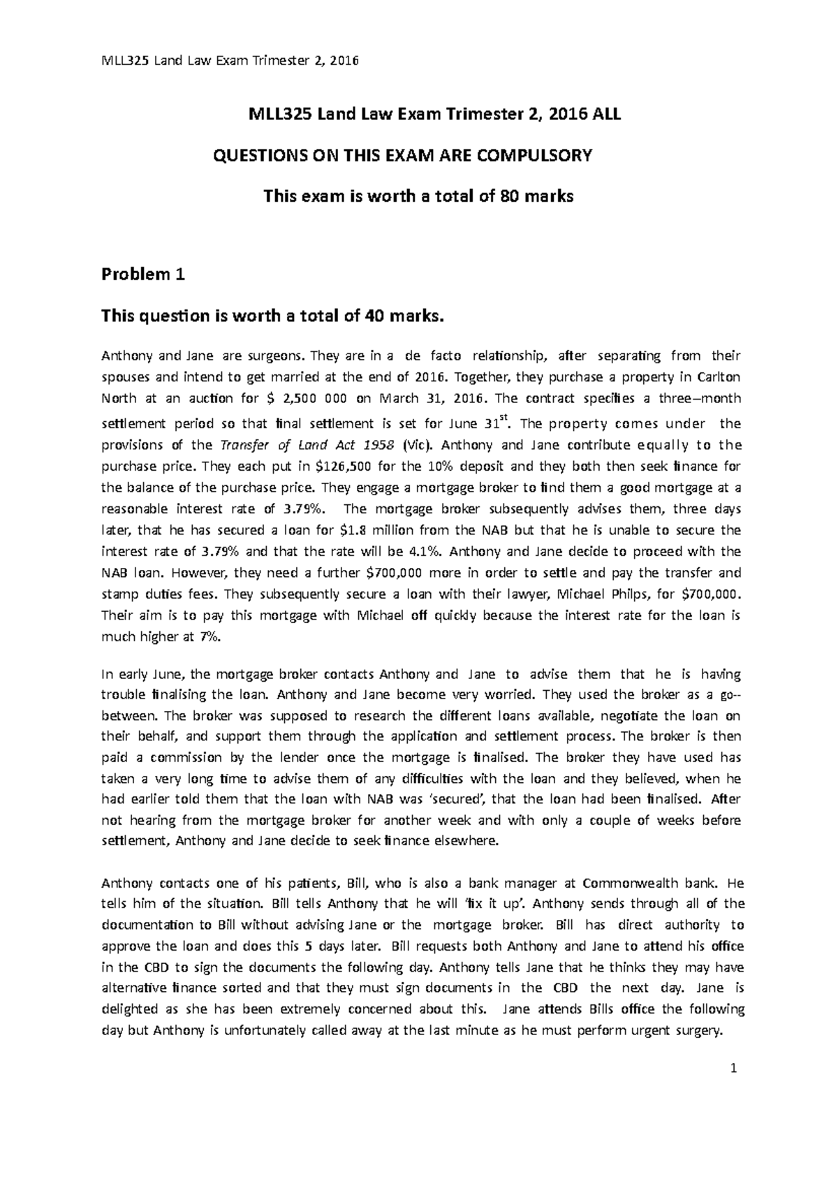 Exam 2016, questions and answers MLL325 Land Law Exam Trimester 2