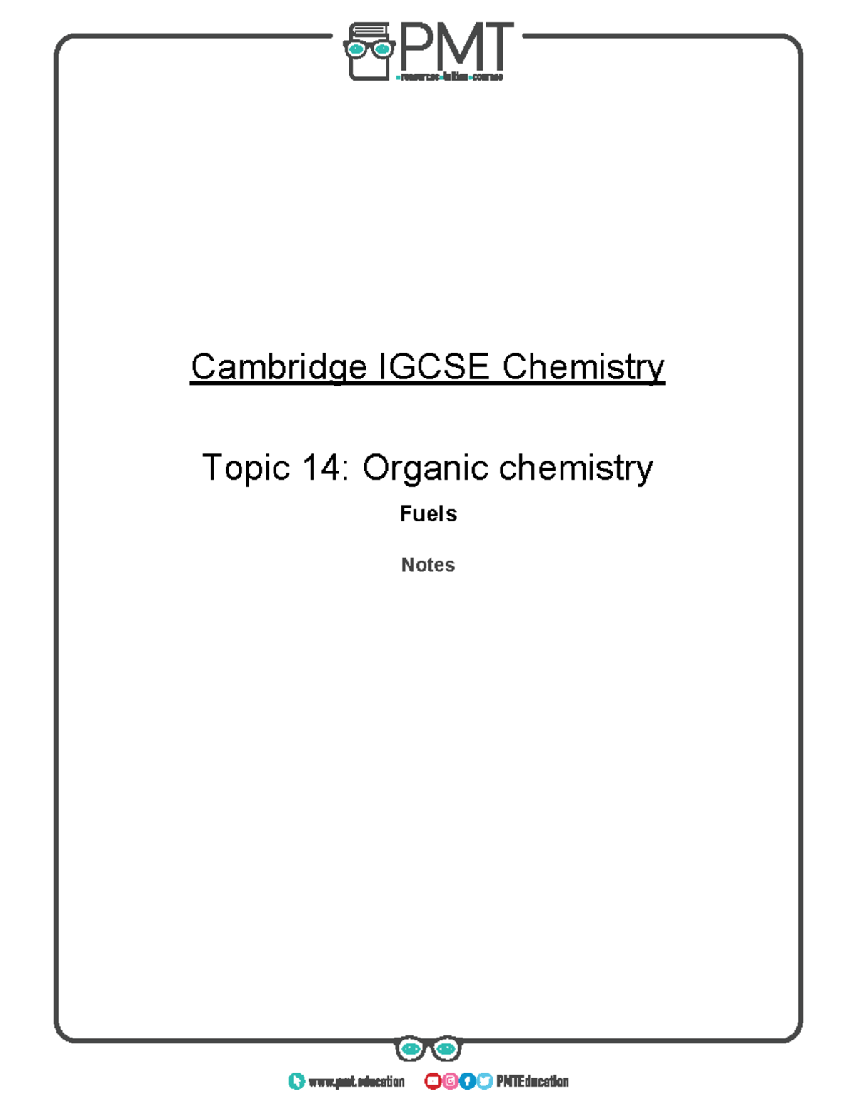 14.2. Fuels sss Cambridge IGCSE Chemistry Topic 14 Organic