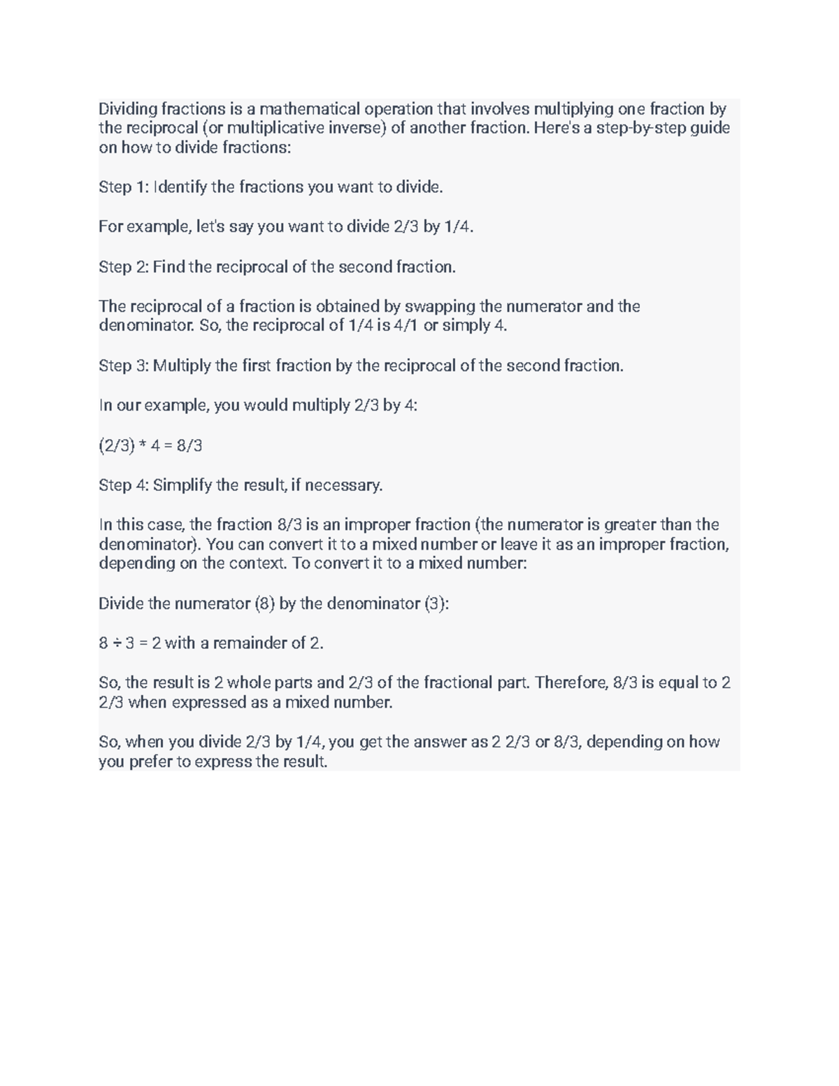 Dividing Fractions 2 Dividing fractions is a mathematical operation