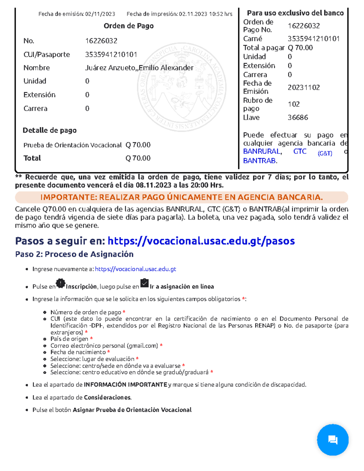 Generar orden de pago • USAC - ** Recuerde que, una vez emitida la ...