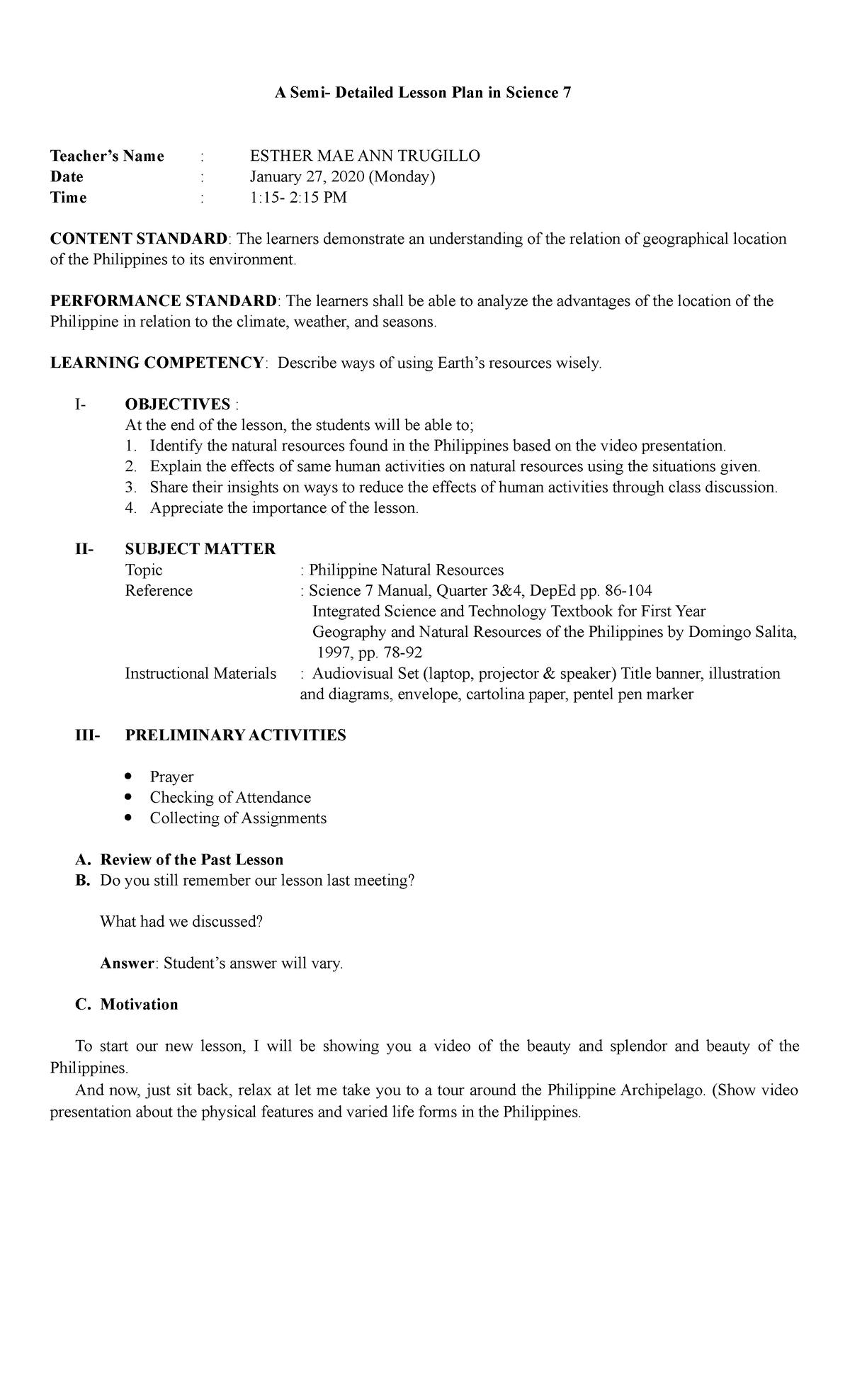 A Semi Detailed Lesson Plan in Science 7 - PERFORMANCE STANDARD: The ...