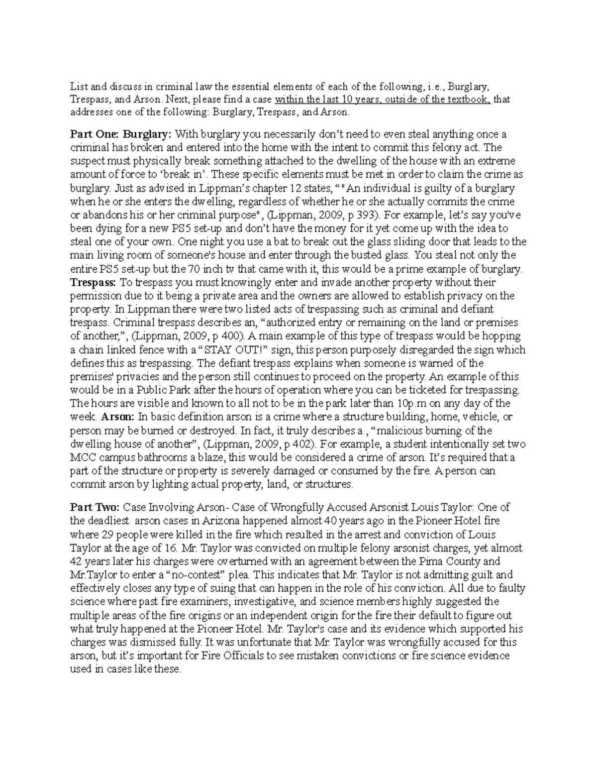 Ajs109 week 12 discussion List and discuss in criminal law the