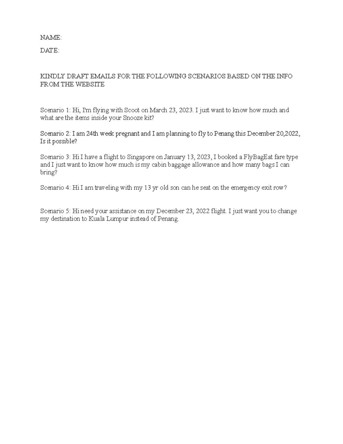 Email Exercise 1 - NAME: DATE: KINDLY DRAFT EMAILS FOR THE FOLLOWING ...