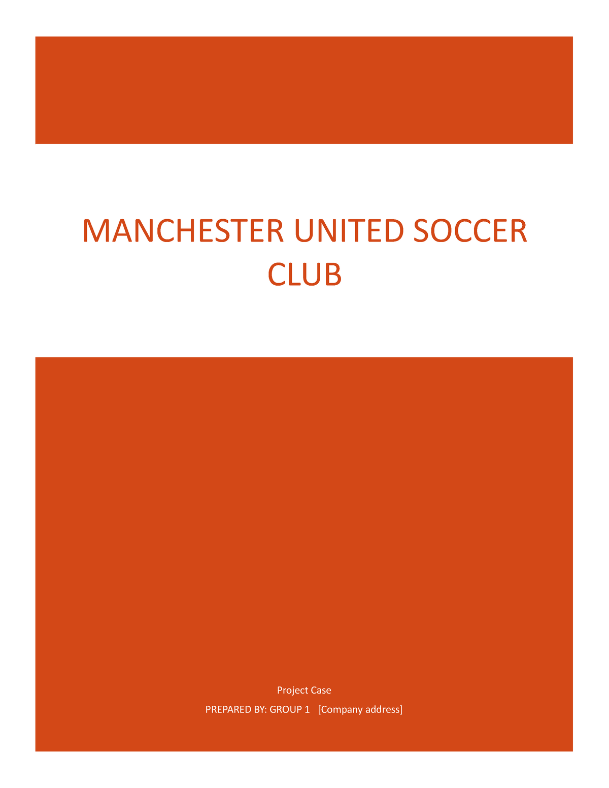 manchester united soccer club project management case study