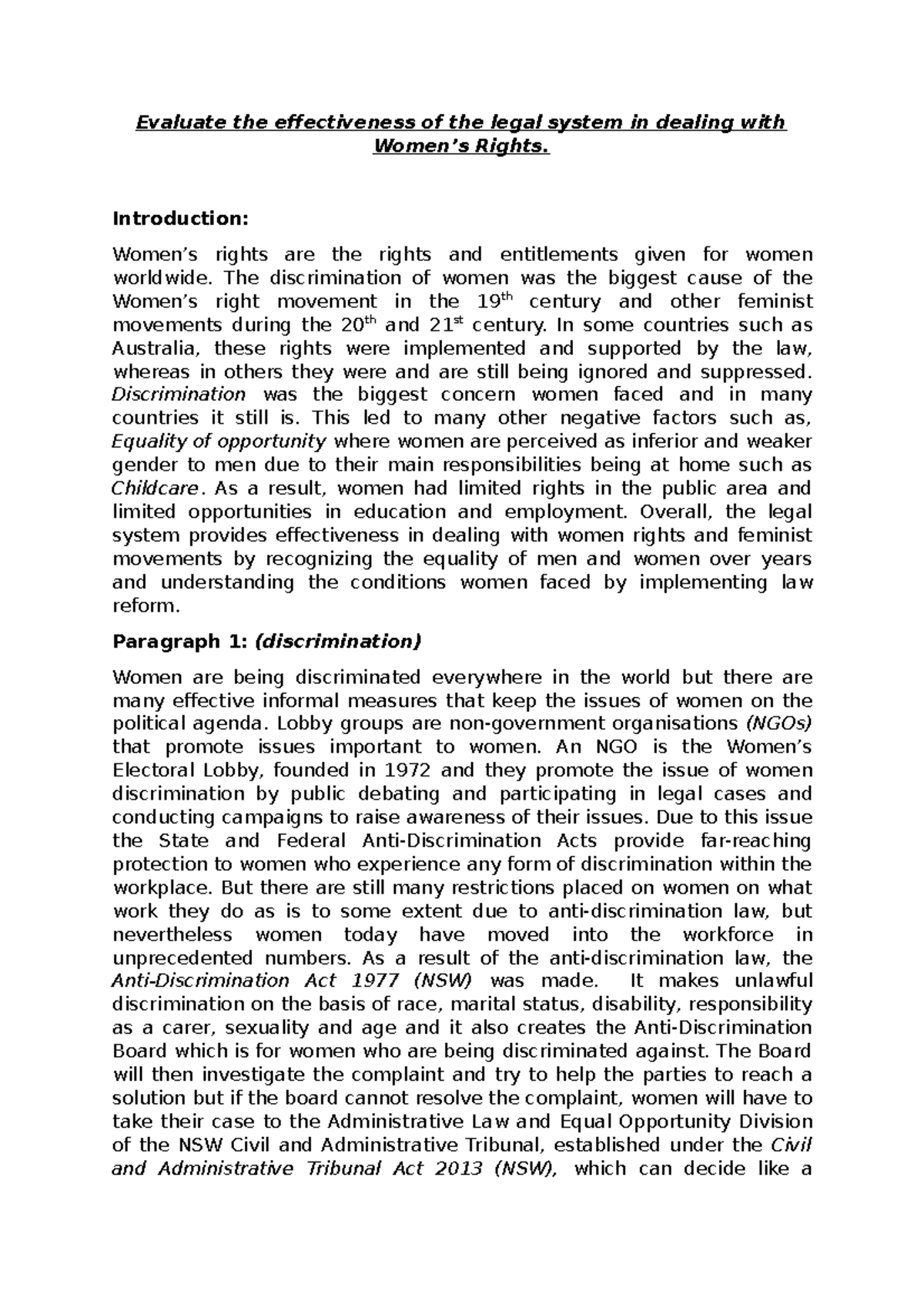 Legal study essay - Evaluate the effectiveness of the legal system in ...