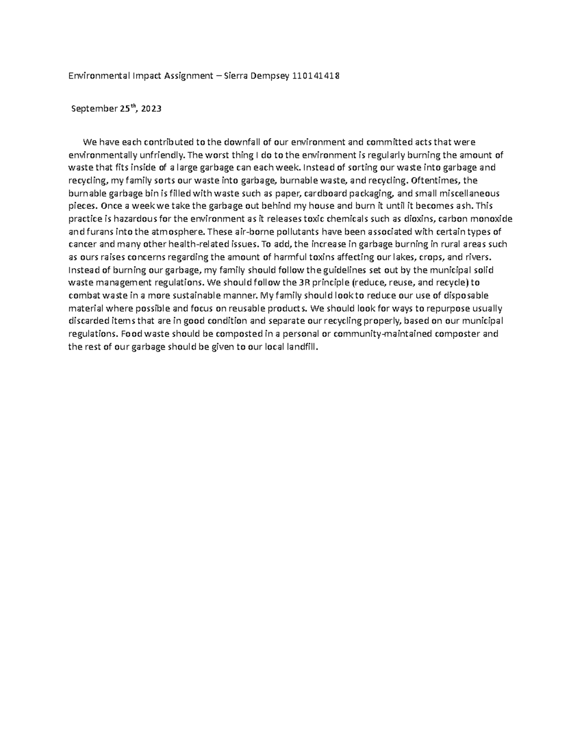 Environmental Impact Assignment - The worst thing I do to the ...