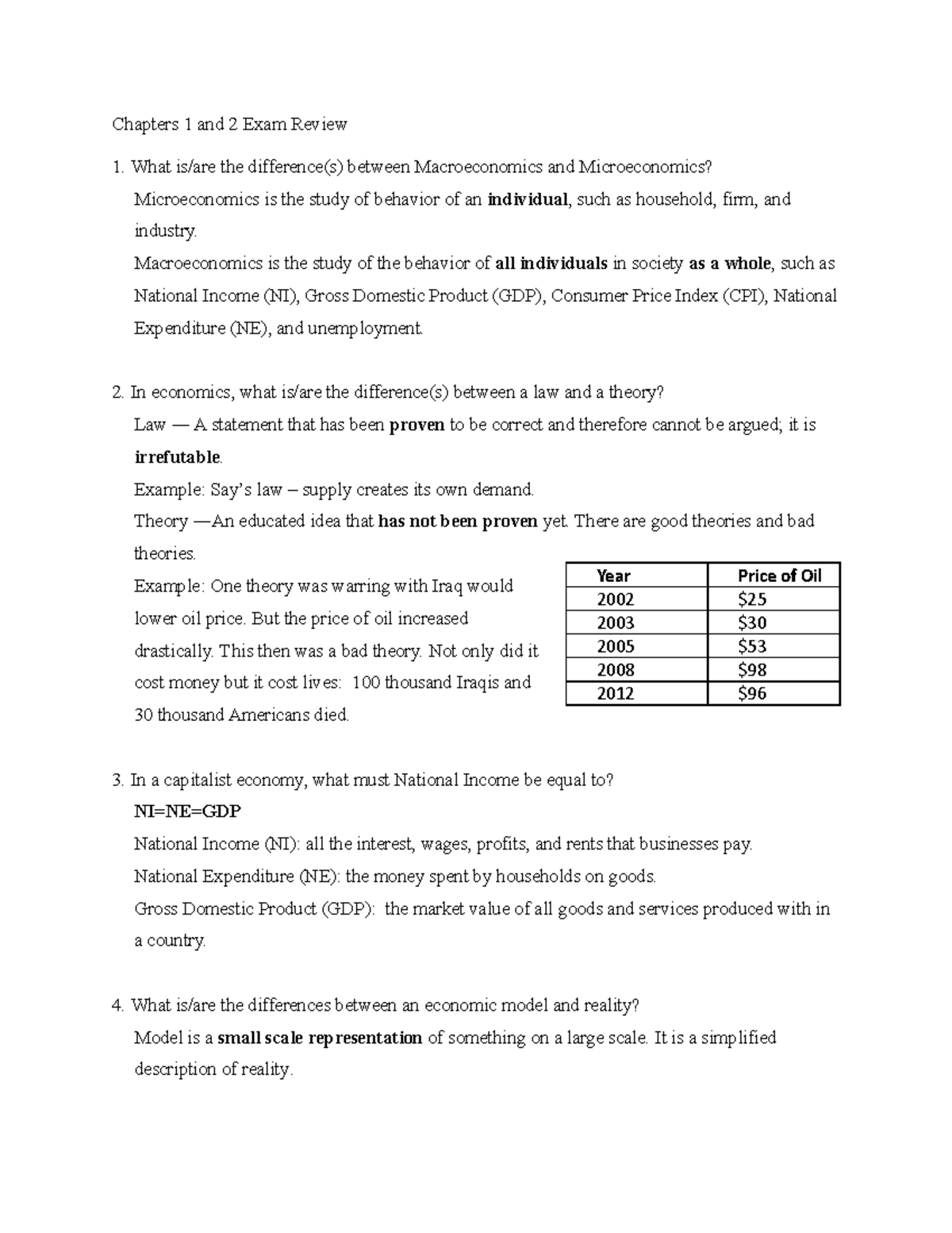 Exam review Ch 1,2 - Chapters 1 and 2 Exam Review 1. What the ...