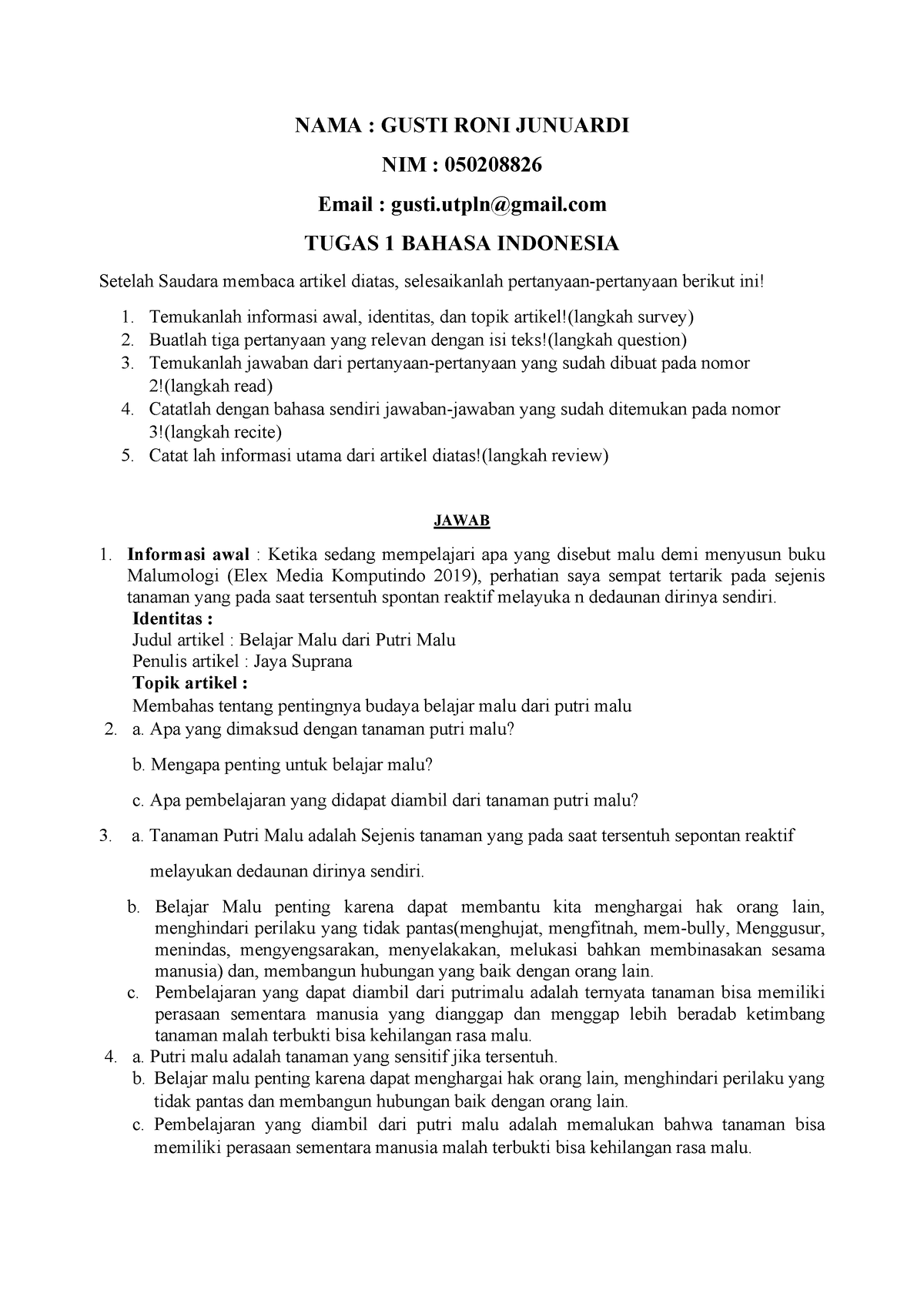 Tugas 1 Bahasa Indonesia - NAMA : GUSTI RONI JUNUARDI NIM : 050208826 ...