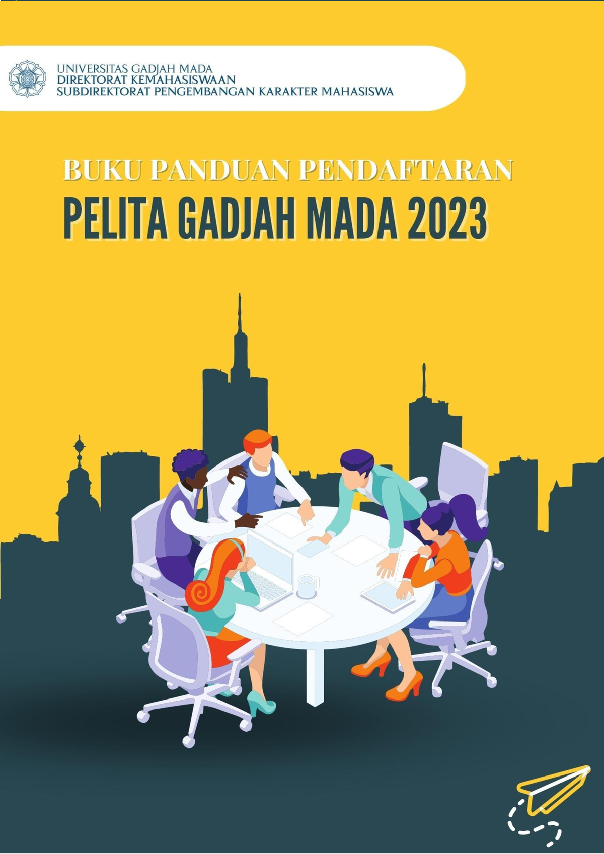 Panduan Pendaftaran Pelita Gadjah Mada - Daftar Isi Tentang Pelita ...