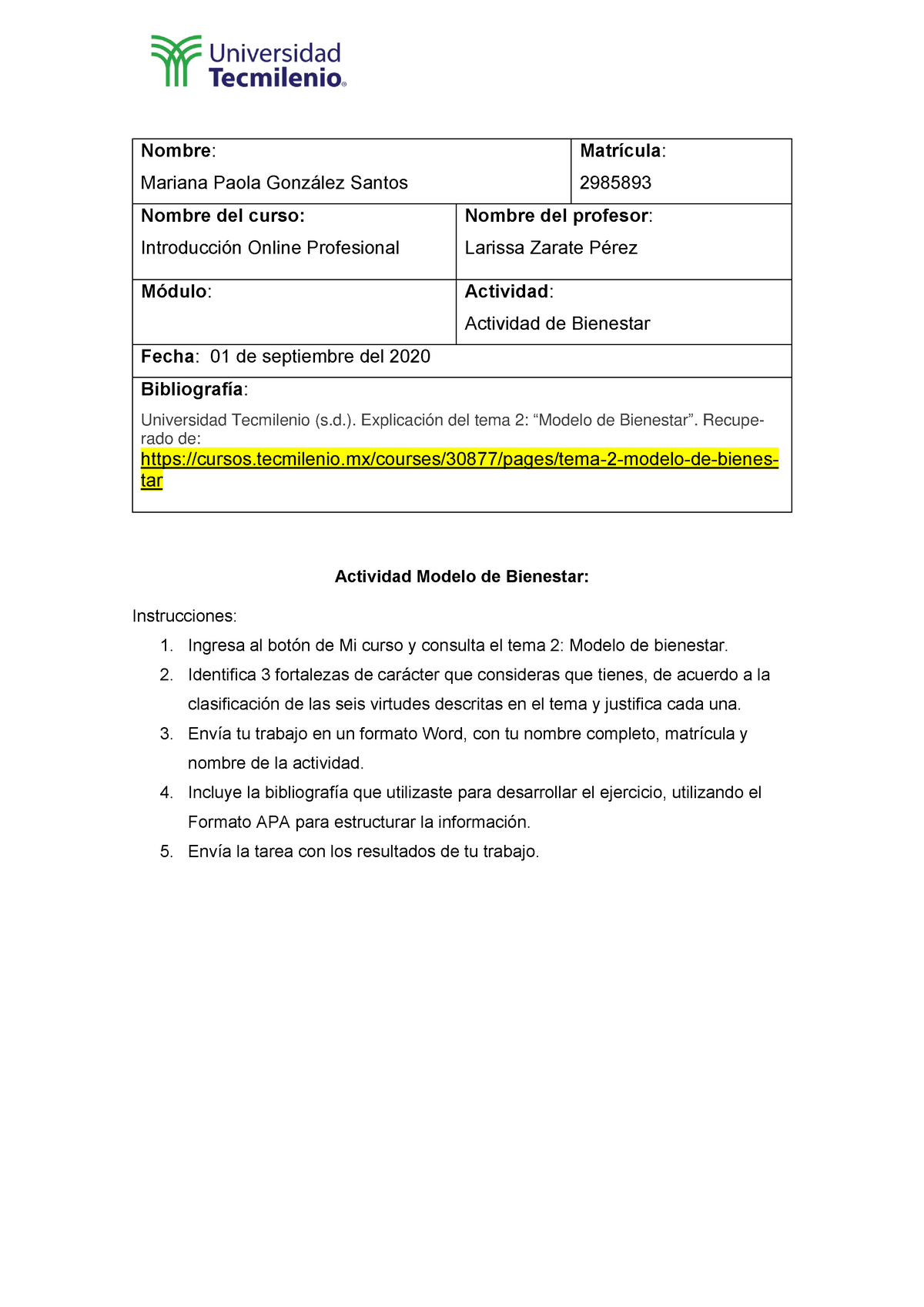 Actividad de Bienestar - Nombre : Mariana Paola González Santos Matrícula :  2985893 Nombre del - Studocu