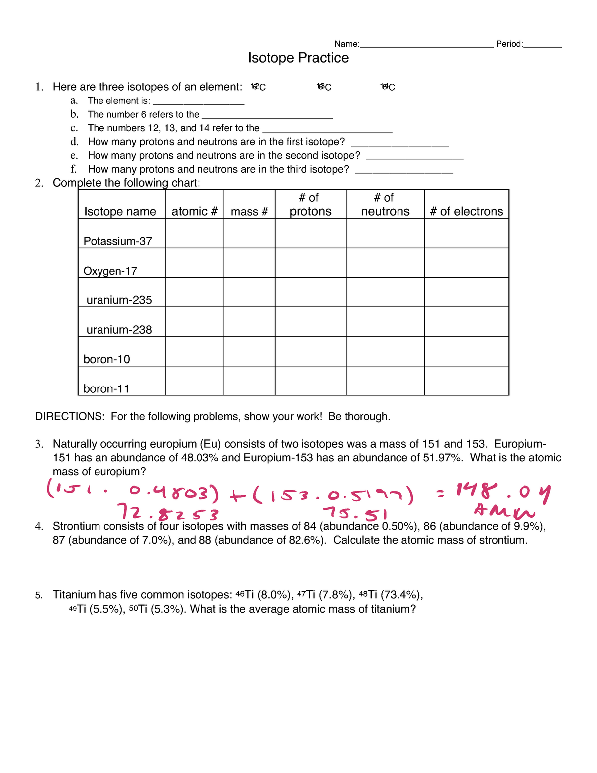 Isotope practice - eskandari summer - Name: Period:______ Isotope With Isotope Practice Worksheet Answers