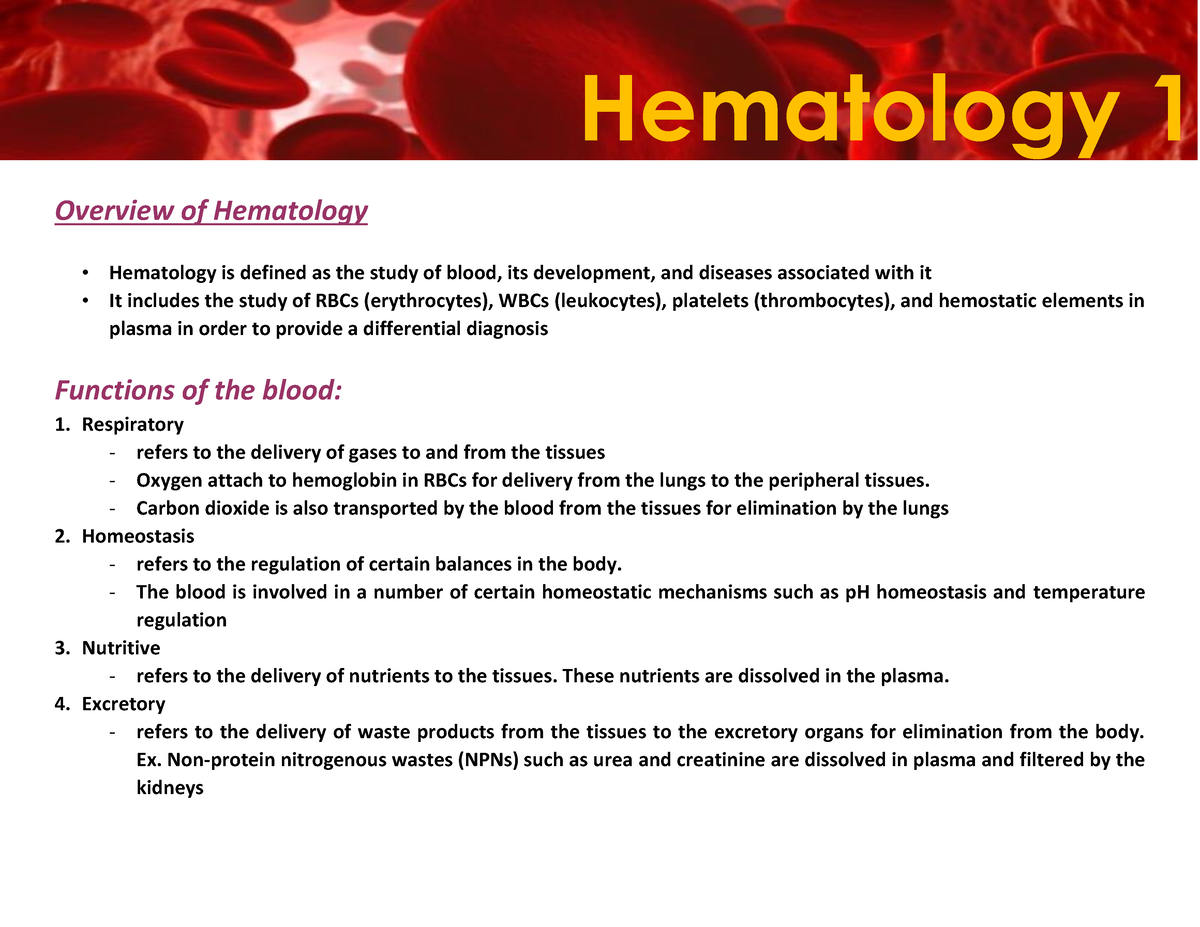 Lesson 1 Overview of Hematology - Overview of Hematology Hematology is ...