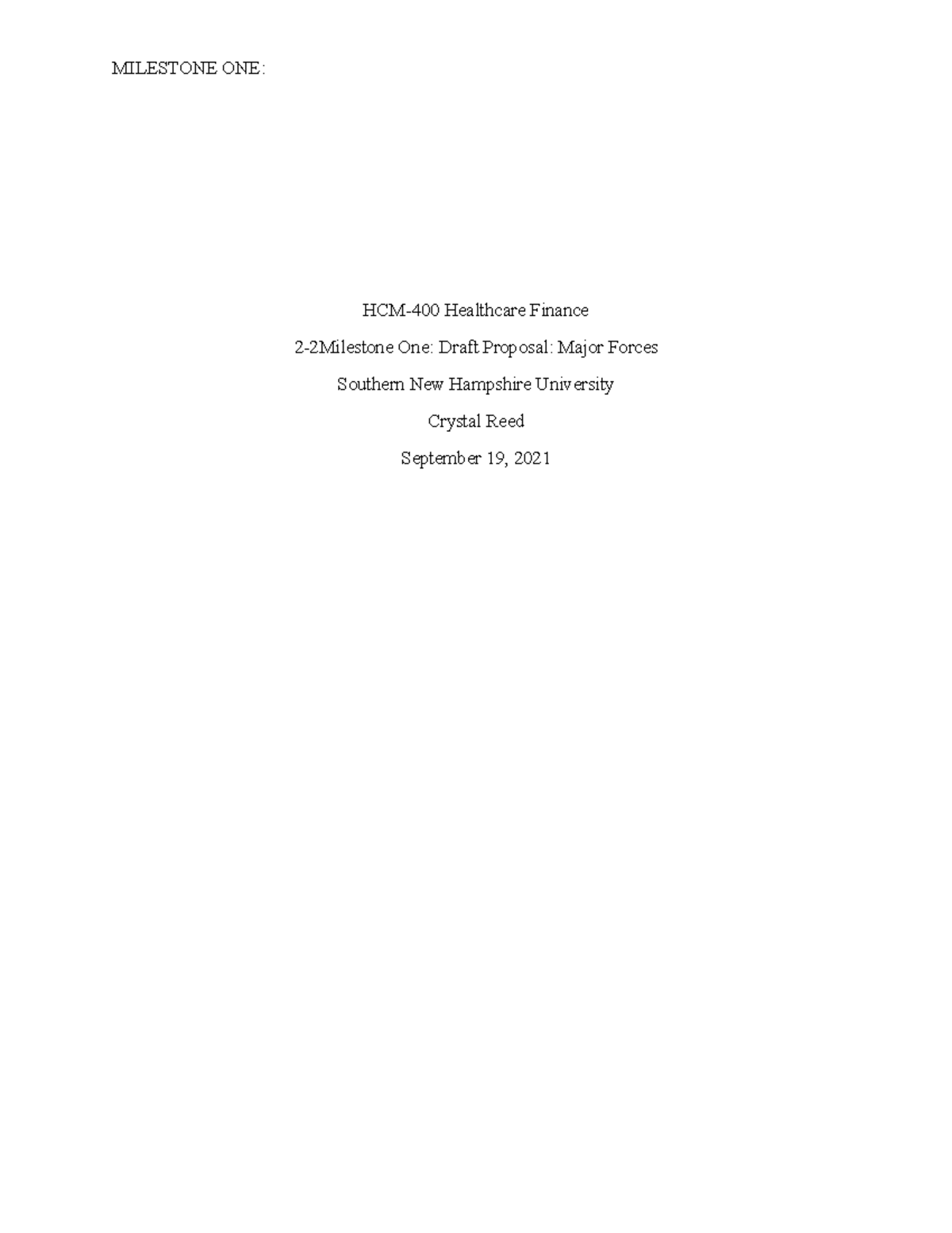 HCM 400 Milestone one - HCM-400 Healthcare Finance 2-2Milestone One ...