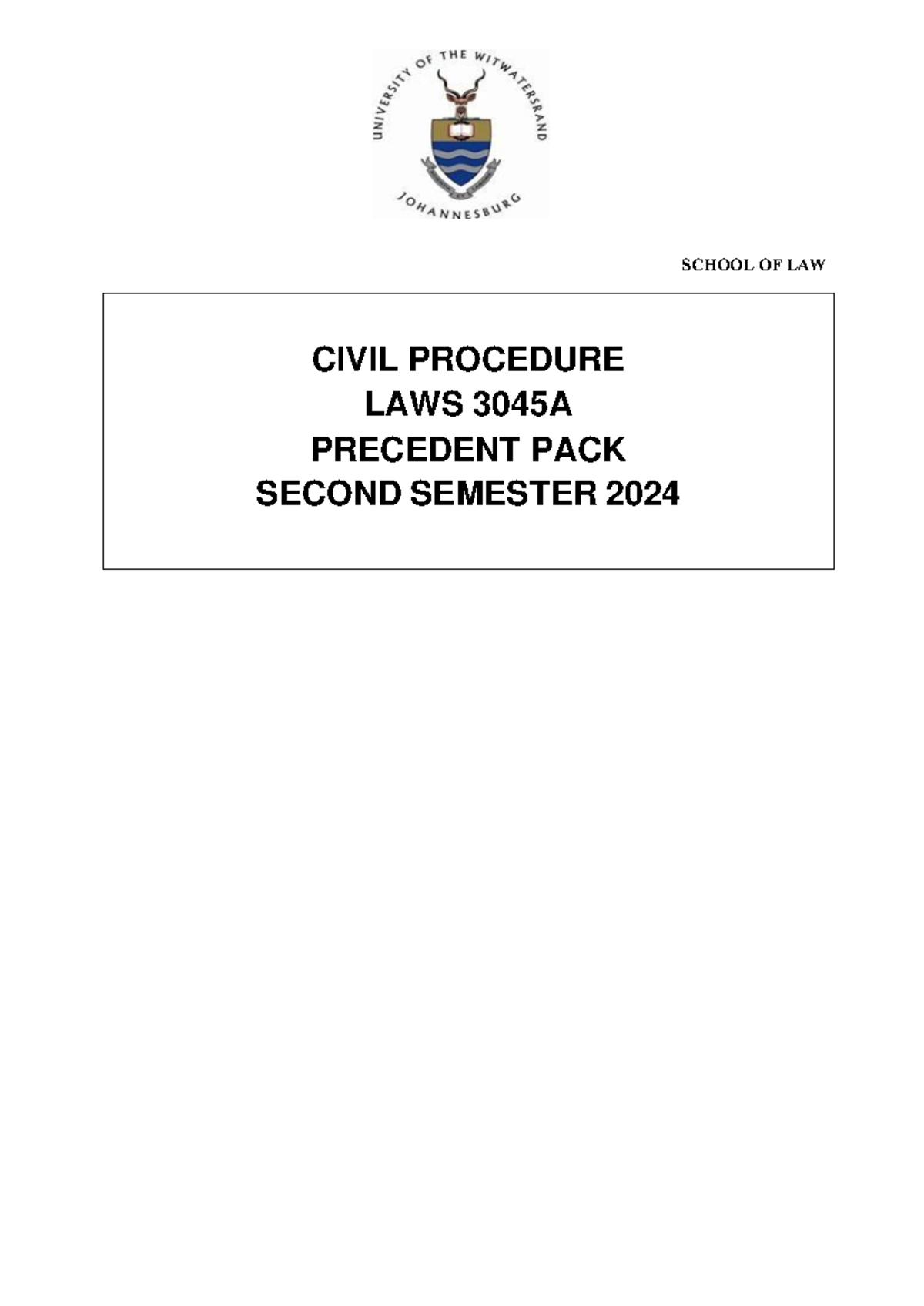 Civil+ Procedure+ Precedents+PACK+2024 Final - SCHOOL OF LAW CIVIL ...