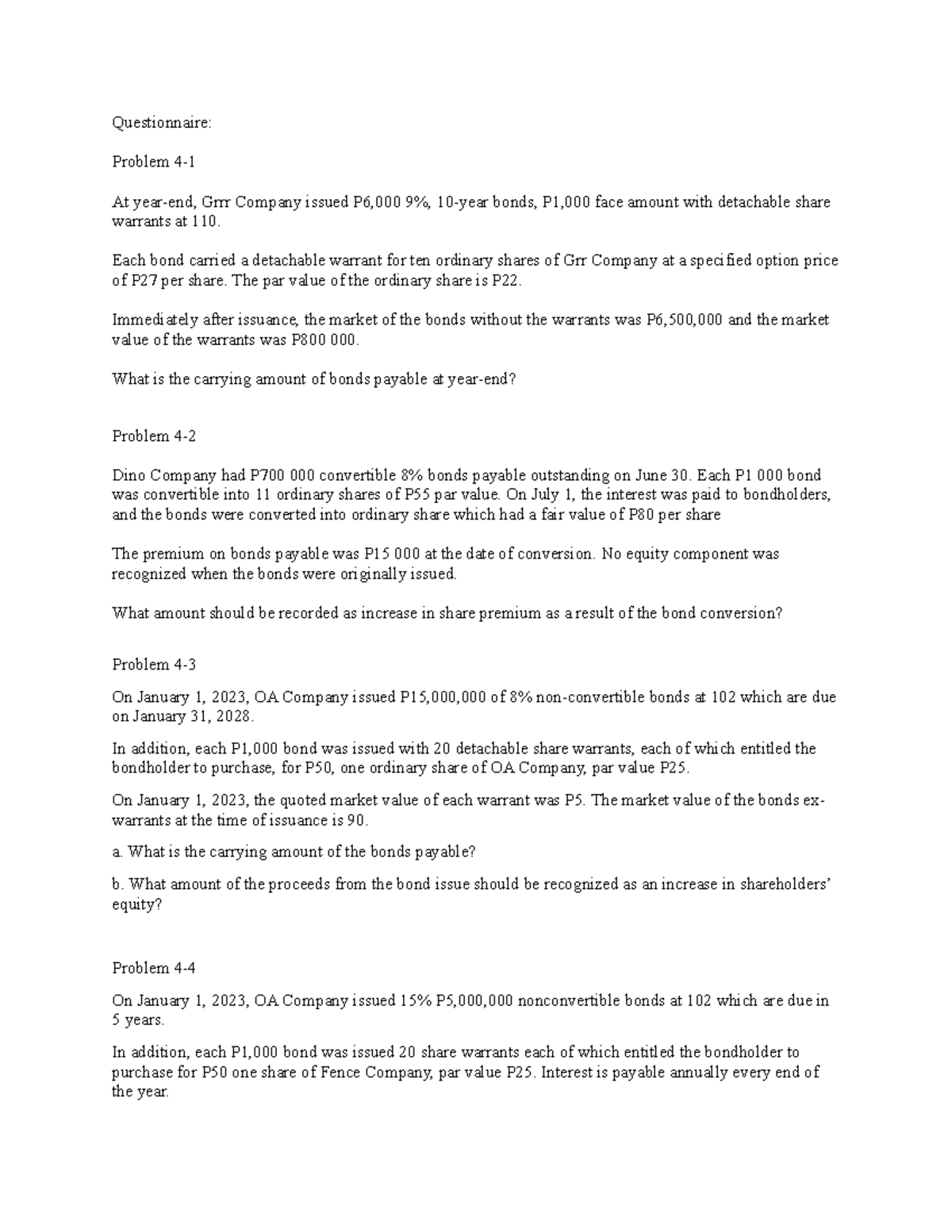 IA Questionnaire - Questionnaire: Problem 4- At year-end, Grrr Company ...