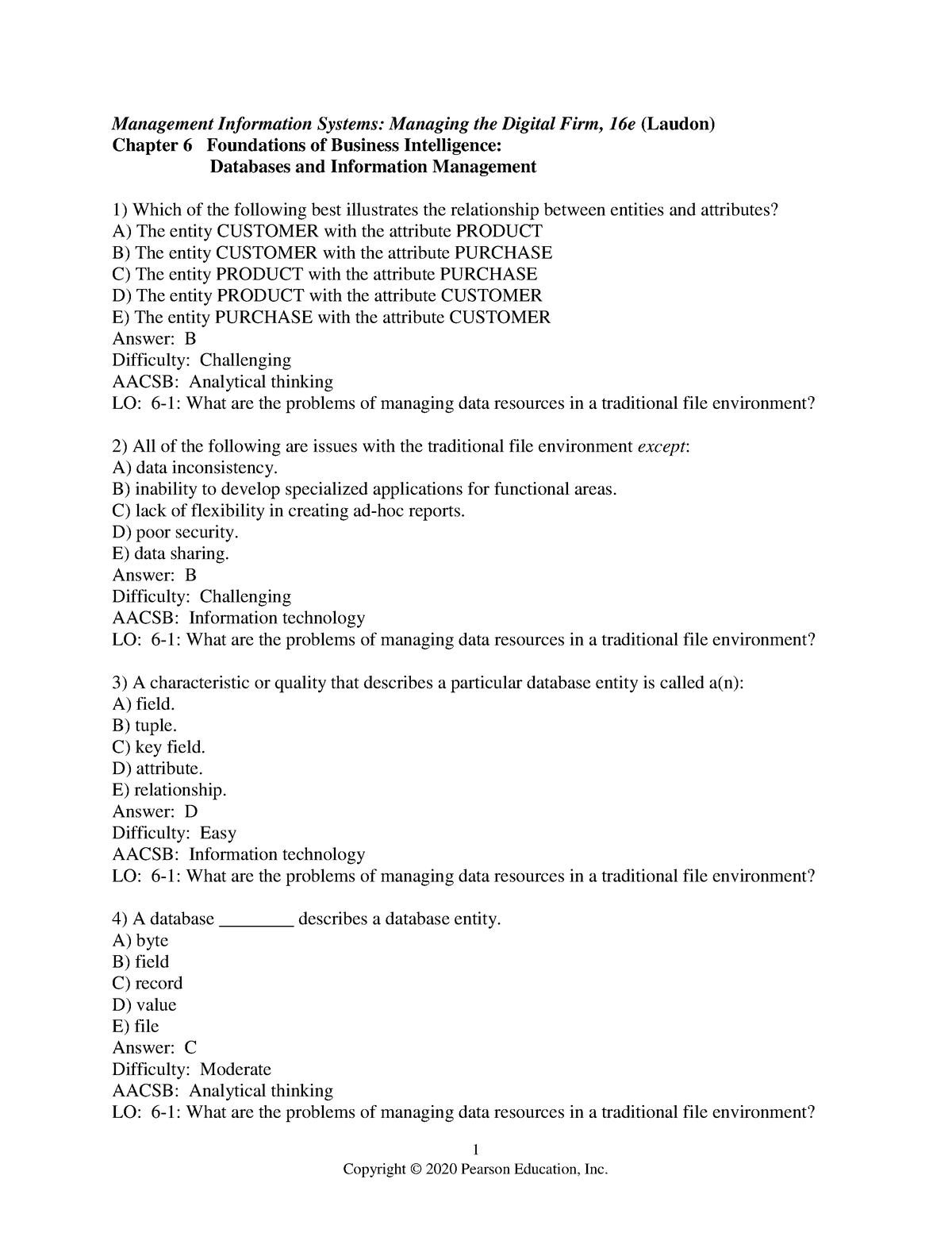 Chapter 06 Quiz 1 Management Information Systems Managing The Digital Firm 16e Laudon