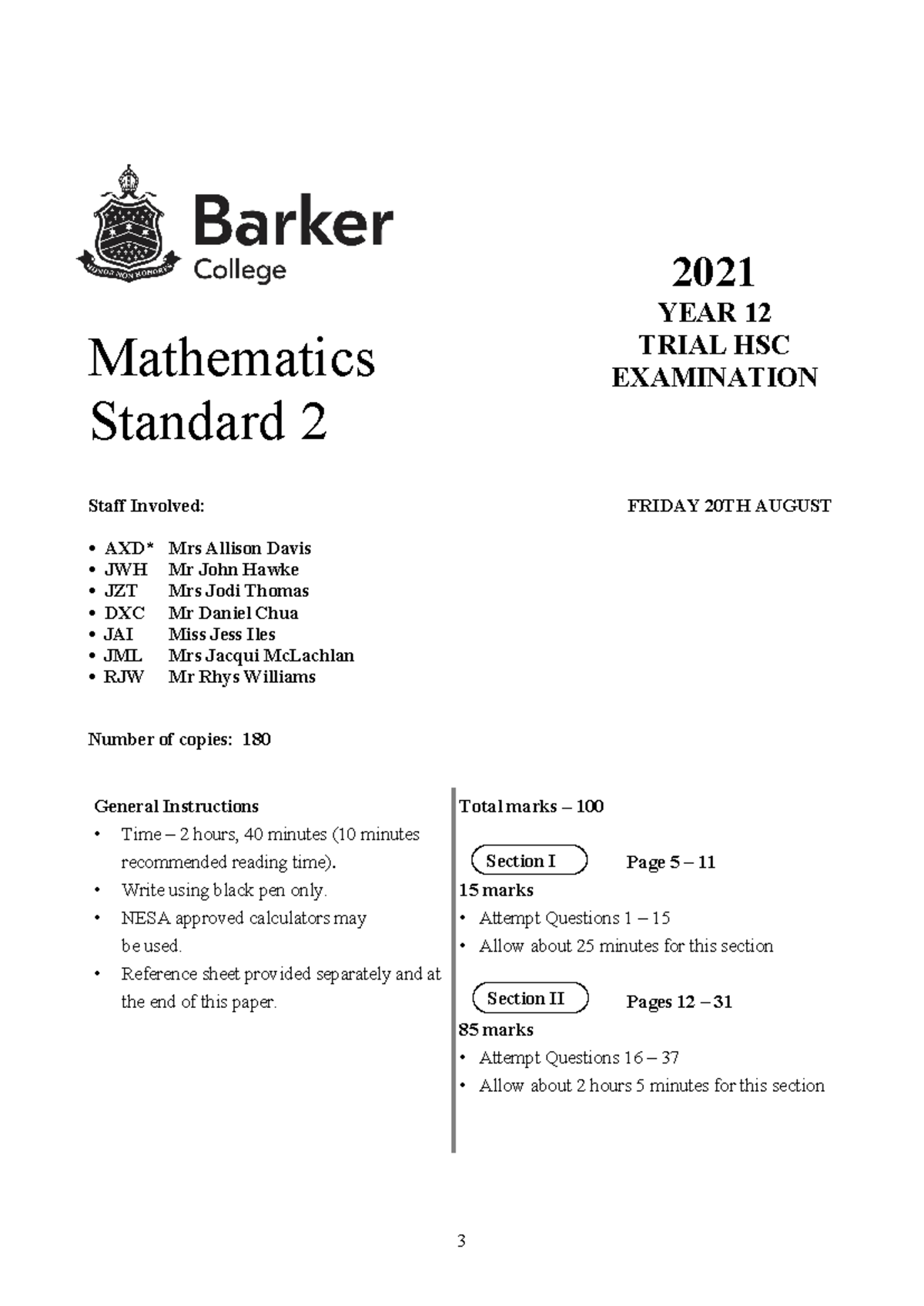 Barker 2021 Standard Maths Trials & Solutions Mathematics Standard 2 Staff Involved FRIDAY