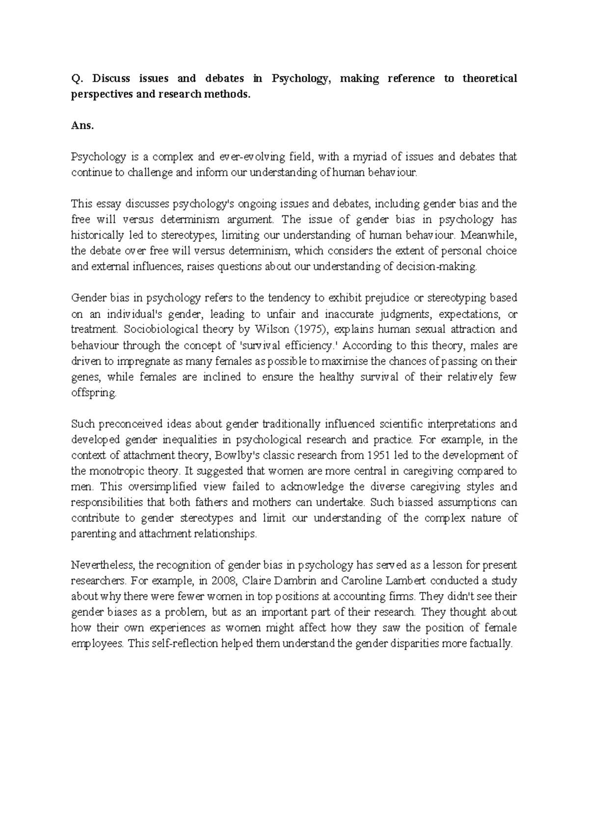 Issues and Debates in Psychology Q. Discuss issues and debates in