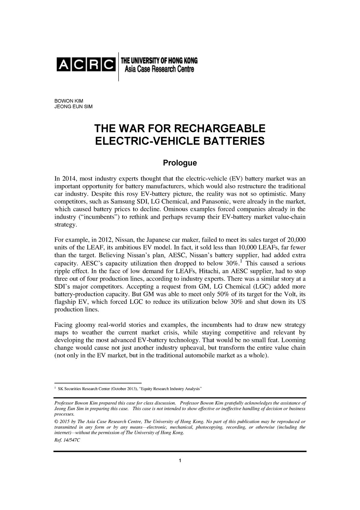 Electric Vehicle Batteries Case 2nd round 2017 Professor Bowon Kim