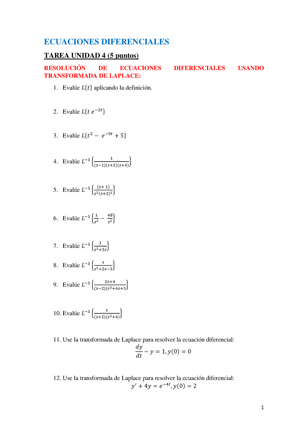 1. Tarea 4-E - 1 ECUACIONES DIFERENCIALES TAREA UNIDAD 4 (5 Puntos ...