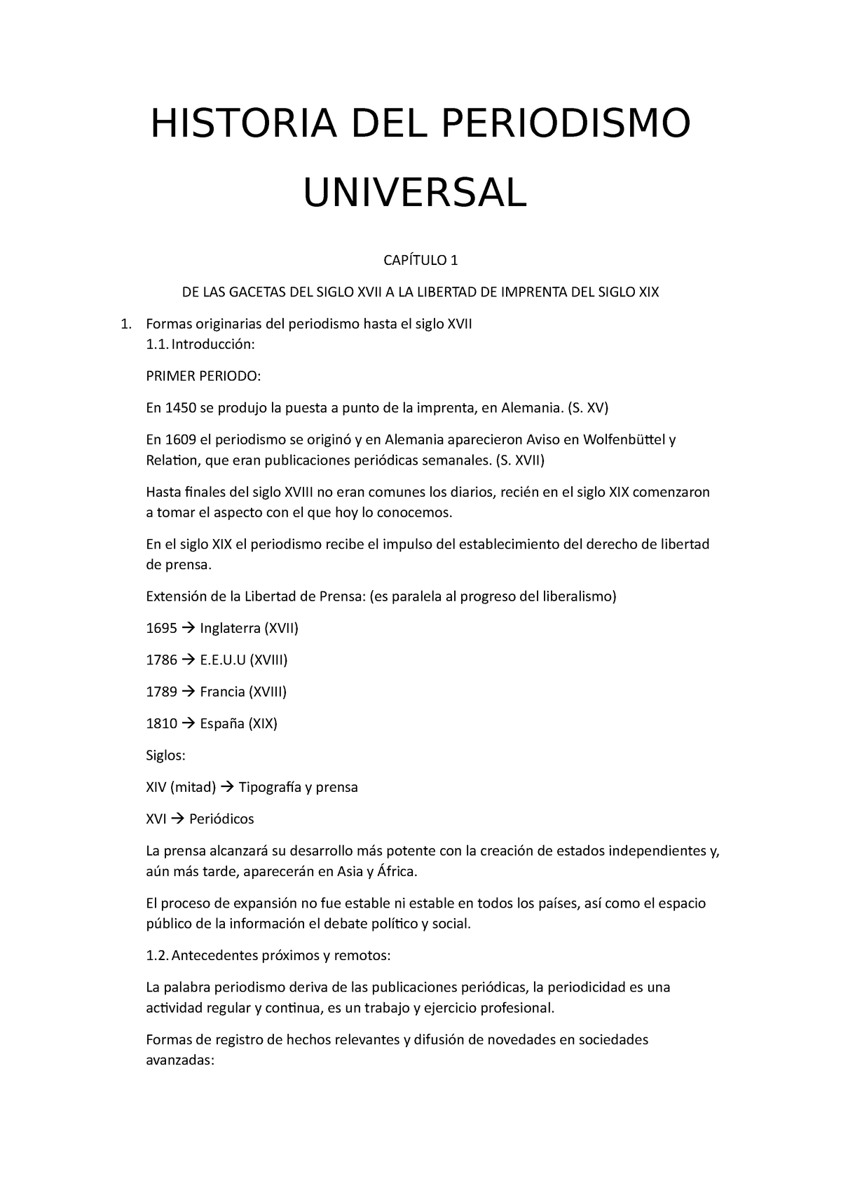 Historia Del Periodismo Universal Resumen Historia Del Periodismo Universal 1 De Las Gacetas