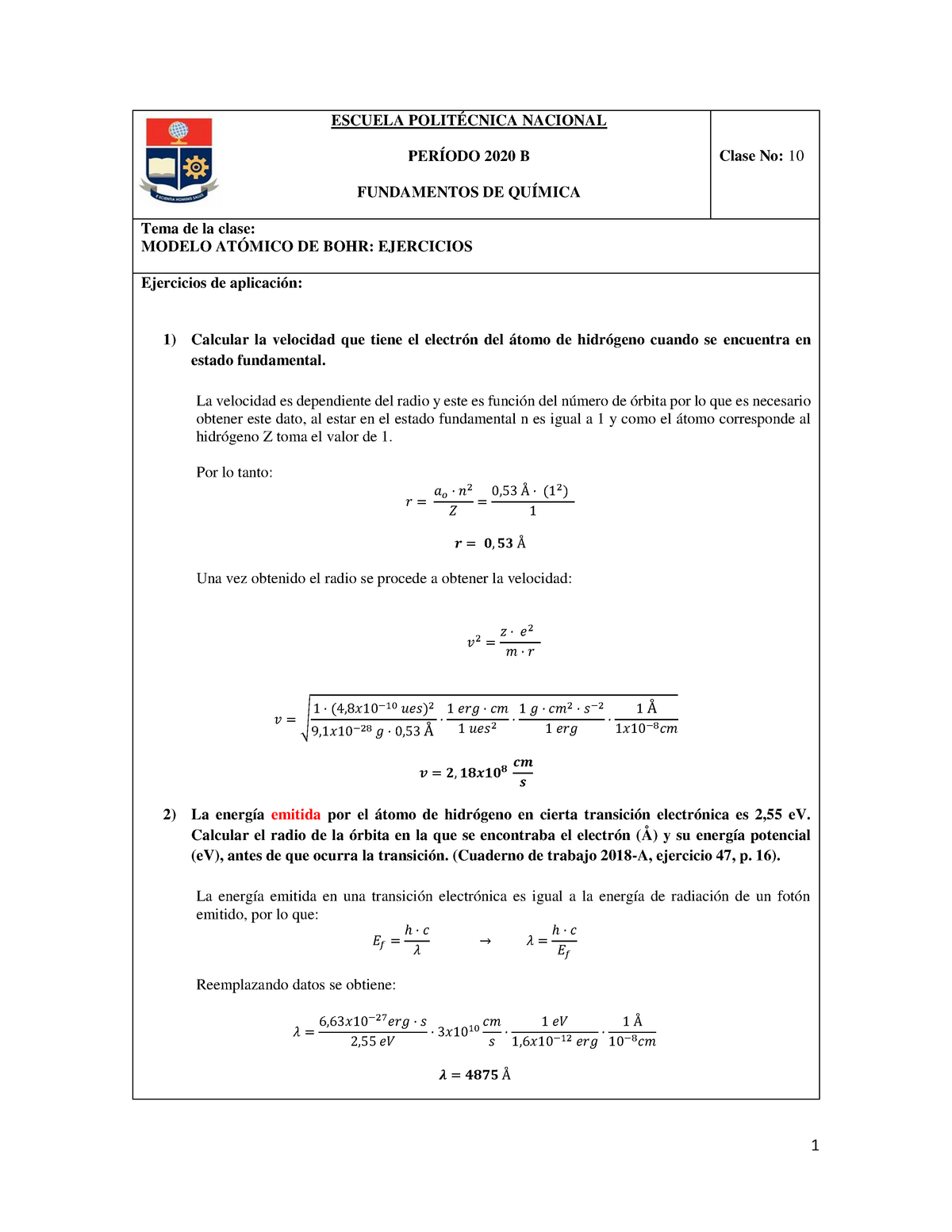 Tema 6B. Ejercicios resueltos Modelo atómico de Bohr - ESCUELA POLITÉCNICA  NACIONAL PERÍODO 2020 B - Studocu