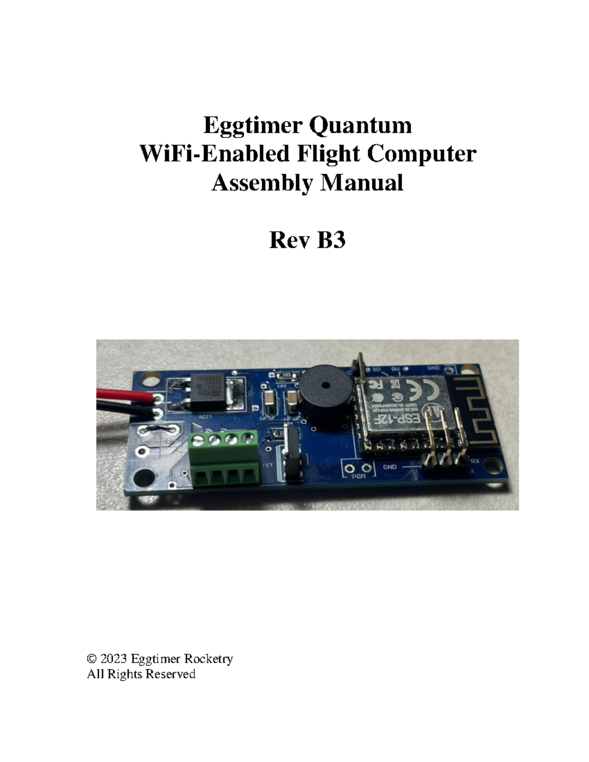 Eggtimer Quantum Assembly B3 Eggtimer Quantum WiFiEnabled Flight