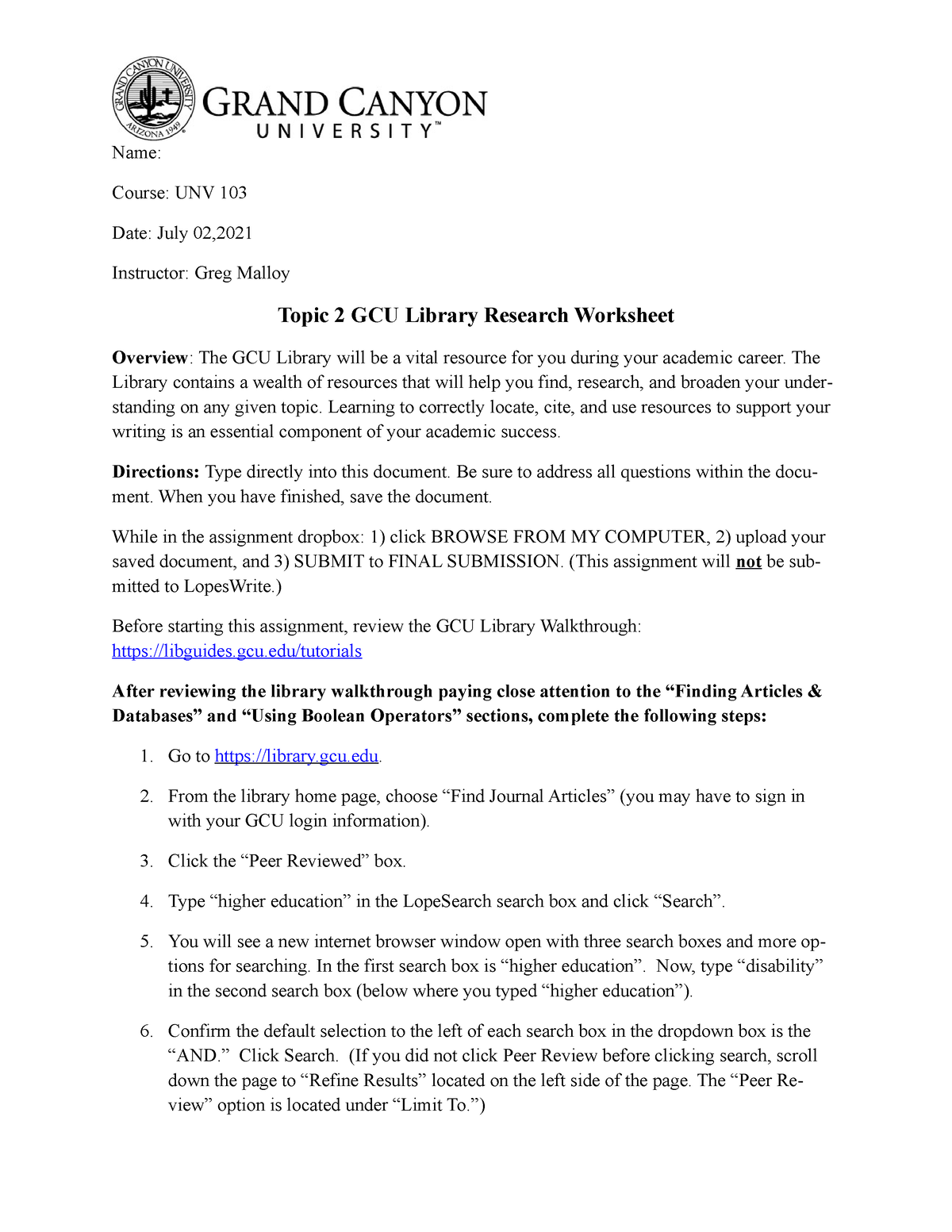 Topic 2 GCU Library Research Worksheet UNV 103 GCU Studocu
