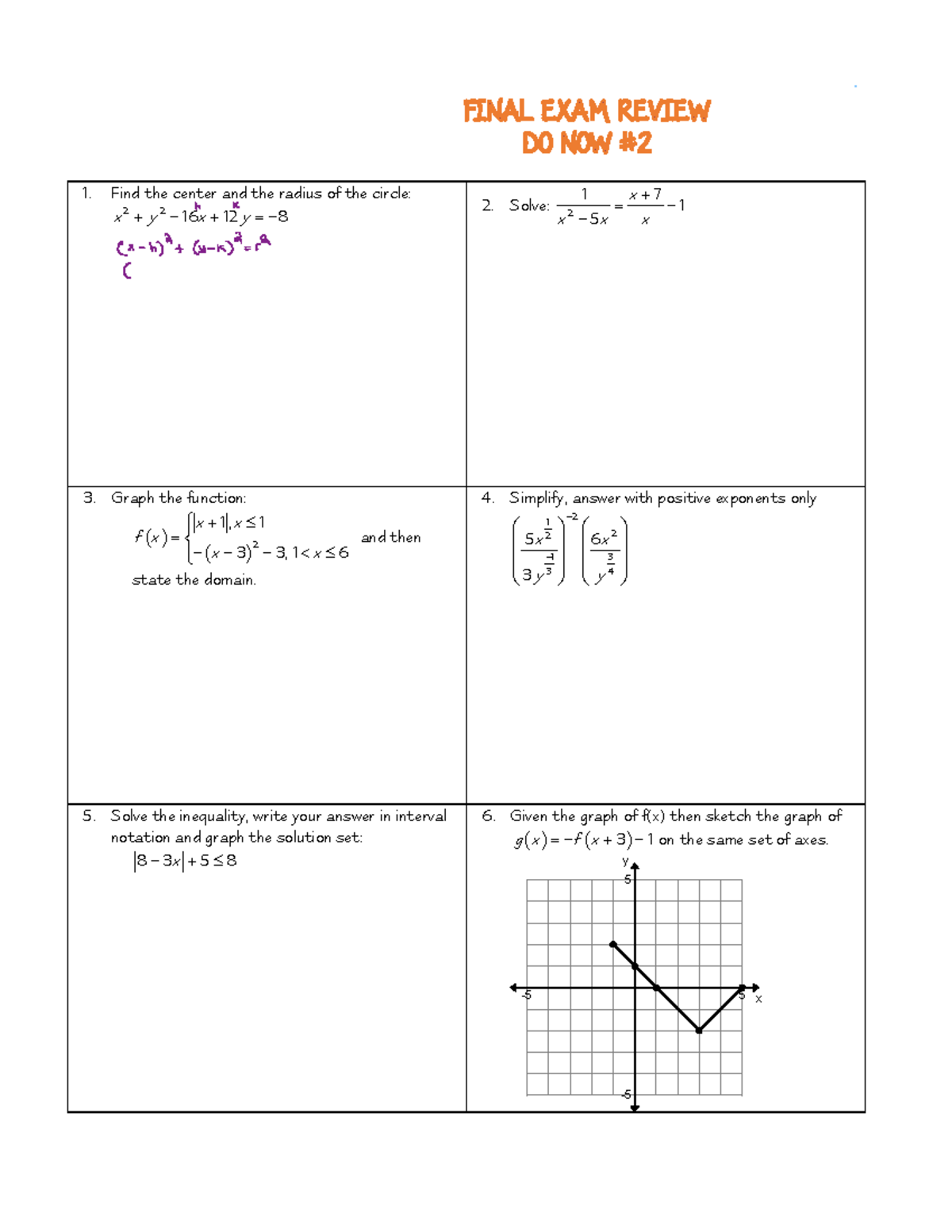 Final+exam+do+now 2 practice 1. Find the center and the radius of