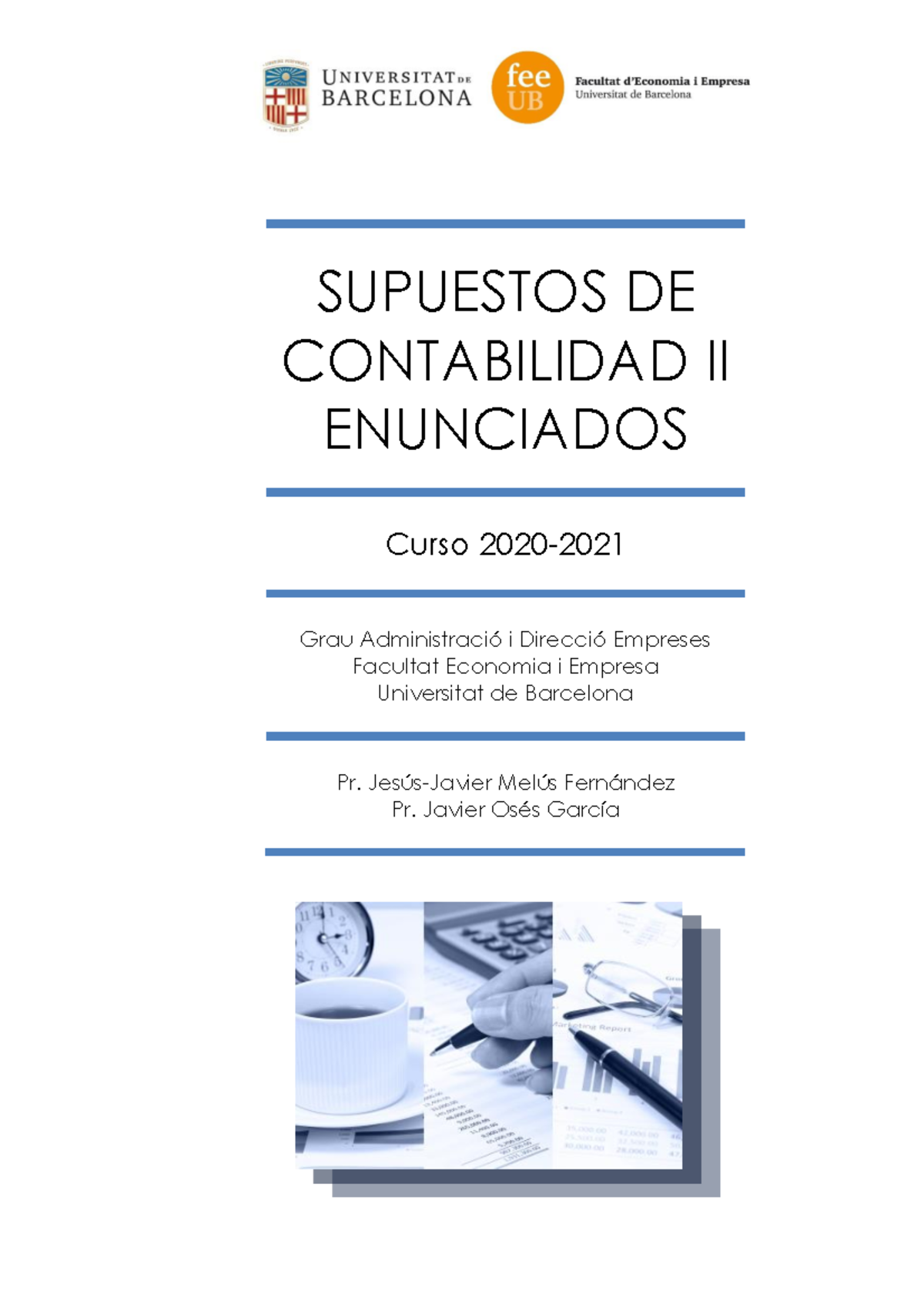 Tema 2. Supuestos Conta 2. Revisat 20-21 - SUPUESTOS DE CONTABILIDAD II ...