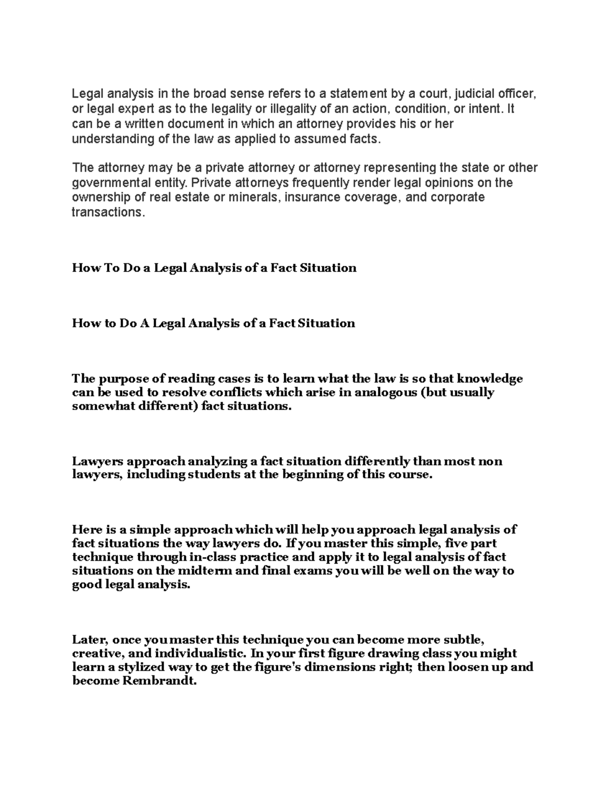 Predictive Legal Analysis Legal analysis in the broad sense refers to