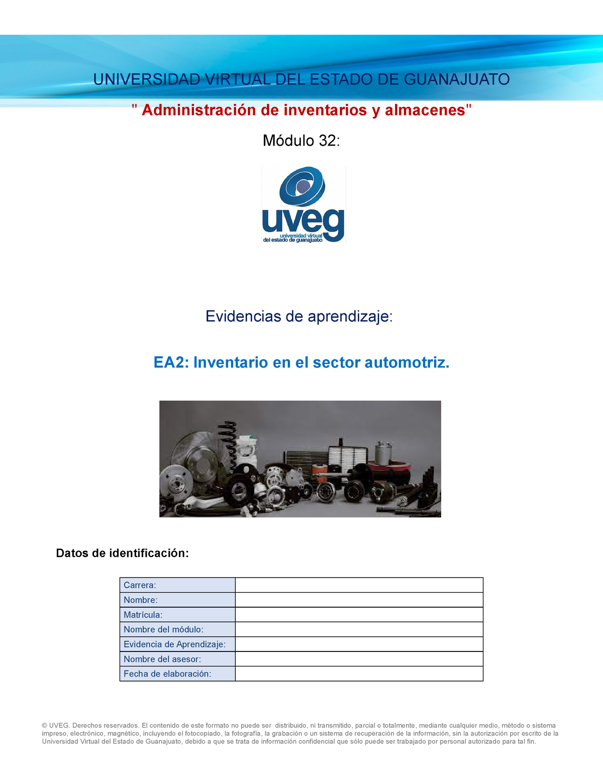 Ea2 Inventario En El Sector Automotriz Datos De Identificación Carrera Nombre Matrícula 9538