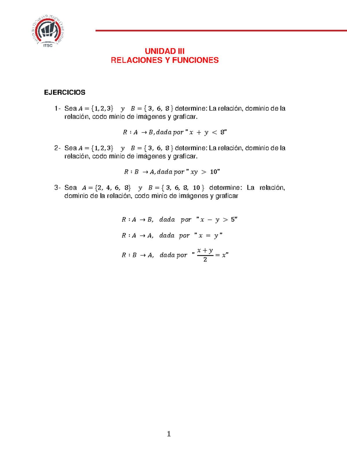 Relaciones Binarias - Repaso - 1 UNIDAD III RELACIONES Y FUNCIONES ...