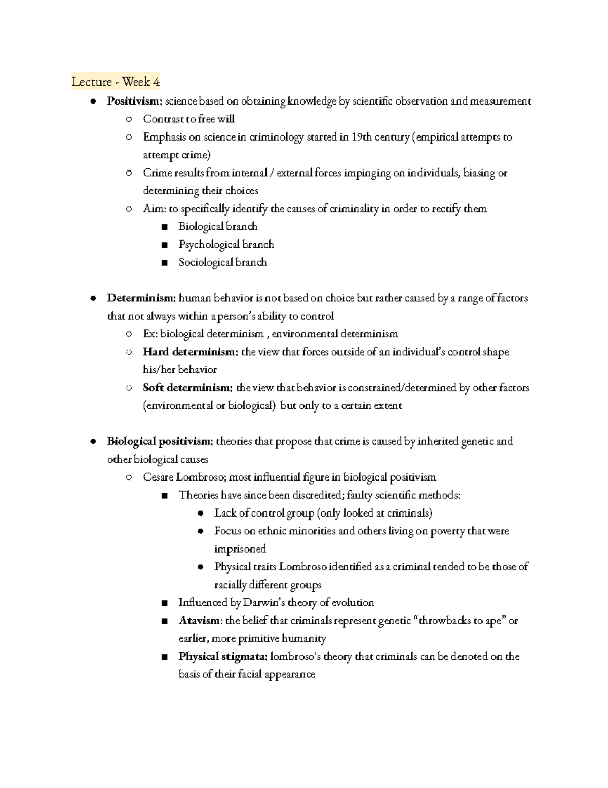 Notes - Lecture - Week 4 Positivism: science based on obtaining ...