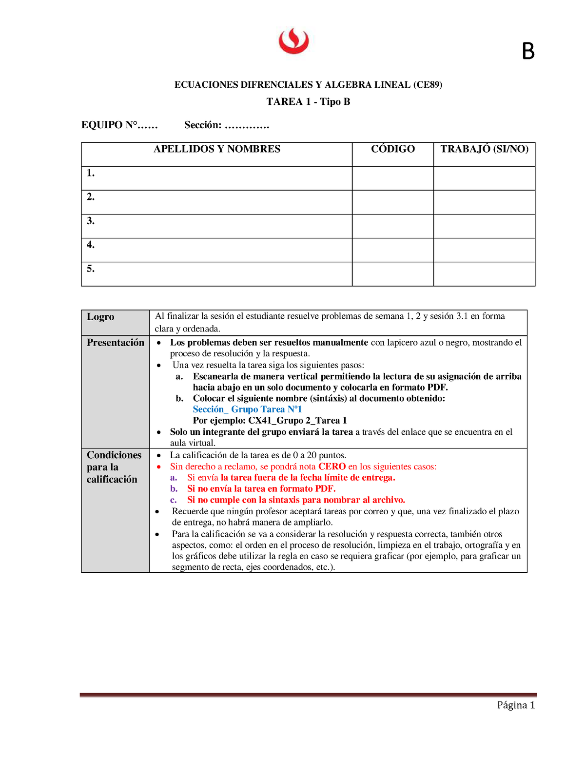 Tarea 1 - Tipo B - ECUACIONES DIFRENCIALES Y ALGEBRA LINEAL (CE89 ...