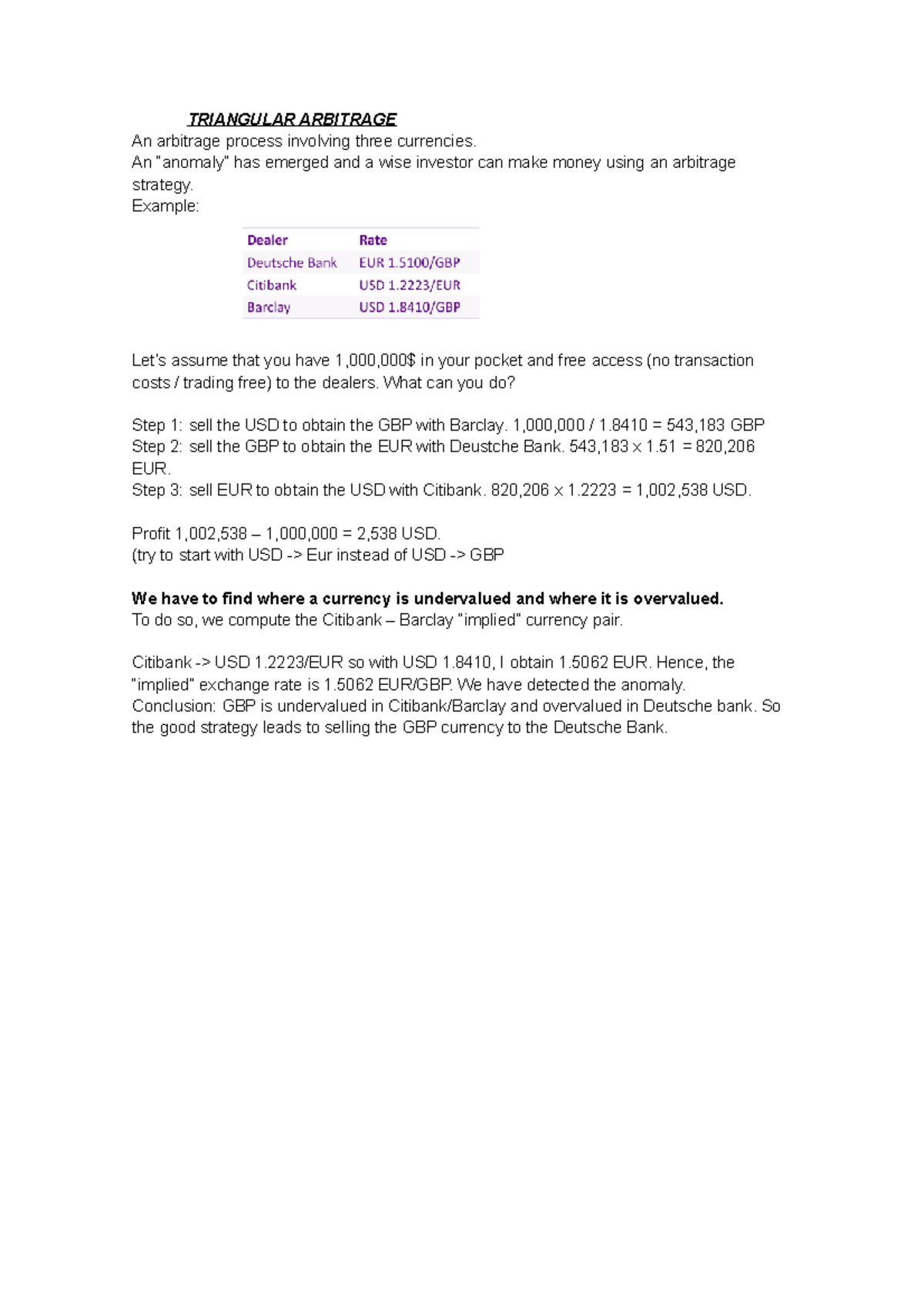 Triangular Arbitrage - TRIANGULAR ARBITRAGE An arbitrage process ...