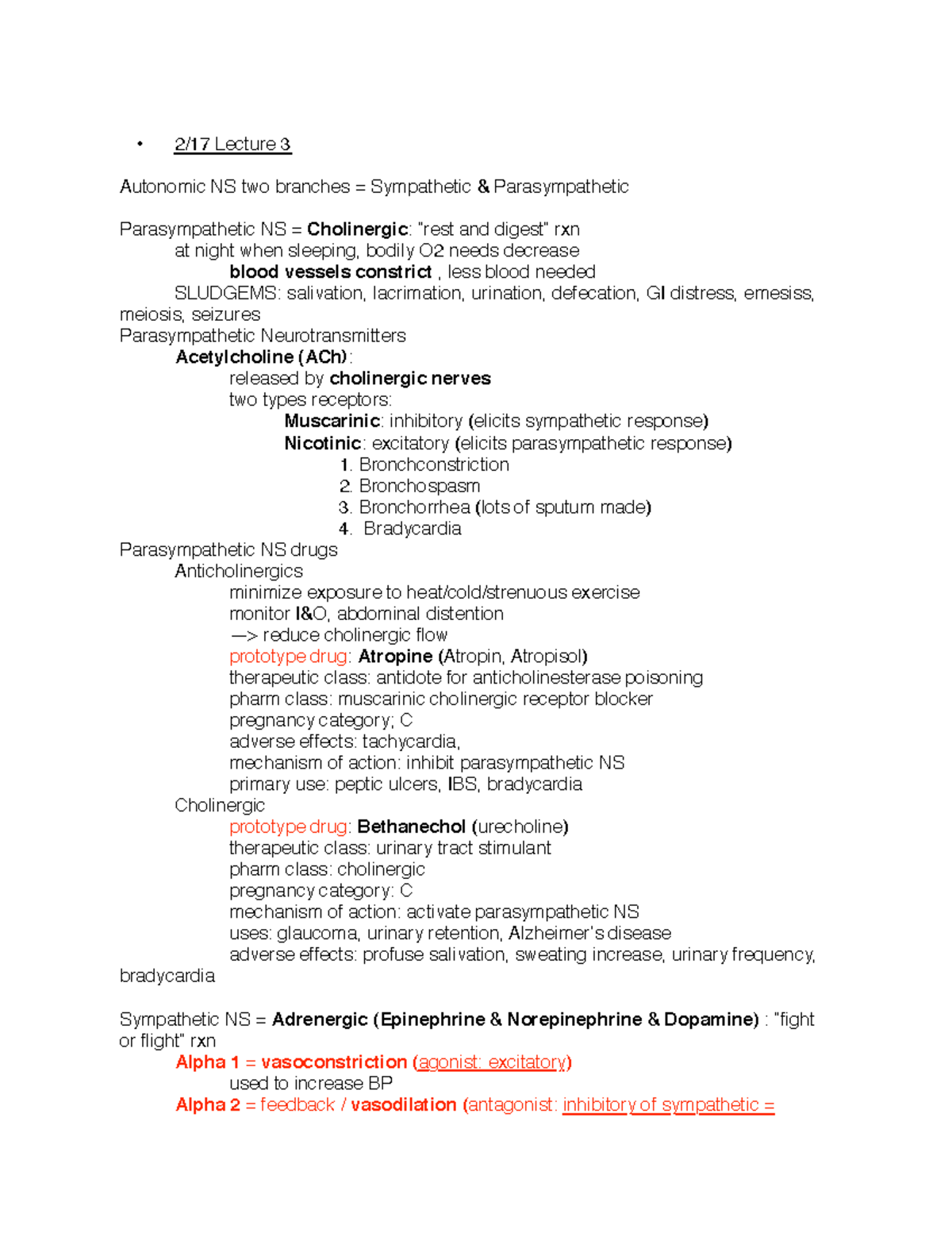 Exam 2 notes - 2/17 Lecture 3 Autonomic NS two branches = Sympathetic ...