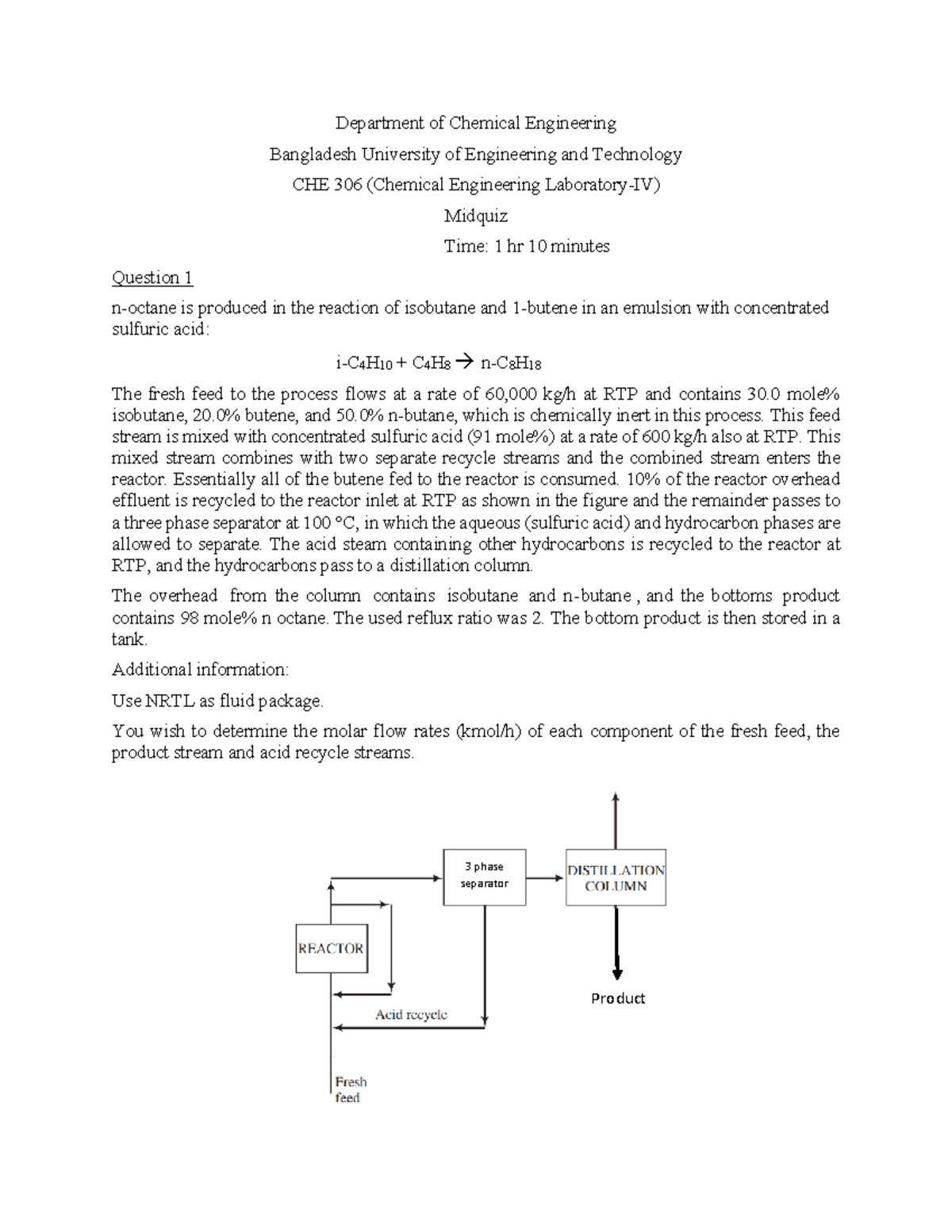 Midterm-Hysys - IT IS A SOLUTION TO THE MIDTERM HYSYS QUESTION ...