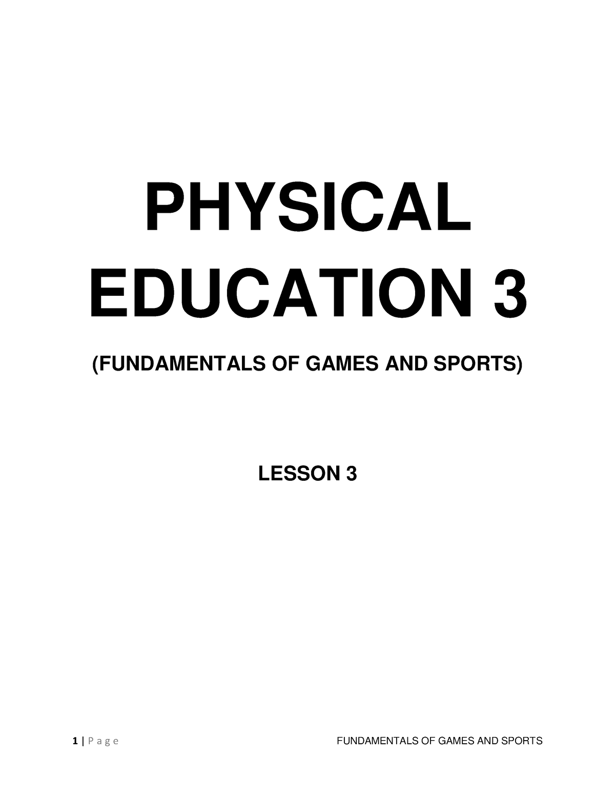 Pe3 Module 3 Pe3 Physical Education 3 Fundamentals Of Games And Sports Lesson 3 Lesson 3 9505