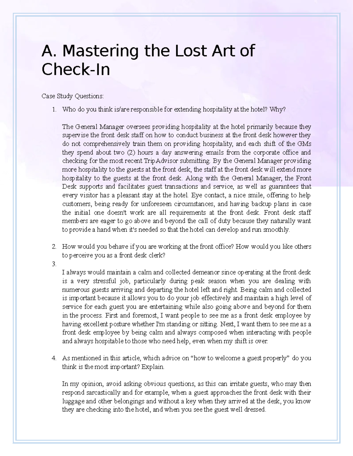 Case study midterm 1 A. Mastering the Lost Art of CheckIn Case Study