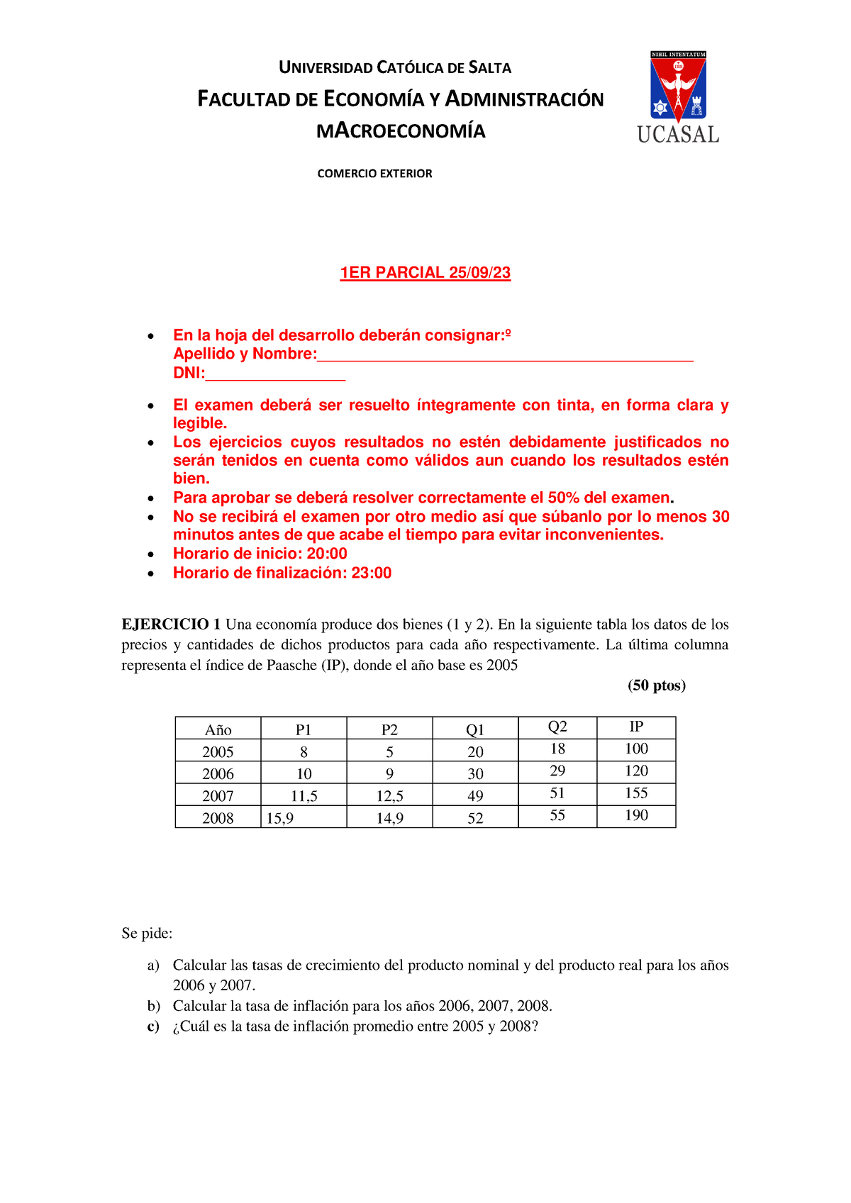 1er Parcial - UNIVERSIDAD CAT”LICA DE SALTA FACULTAD DE ECONOMÕA Y ...