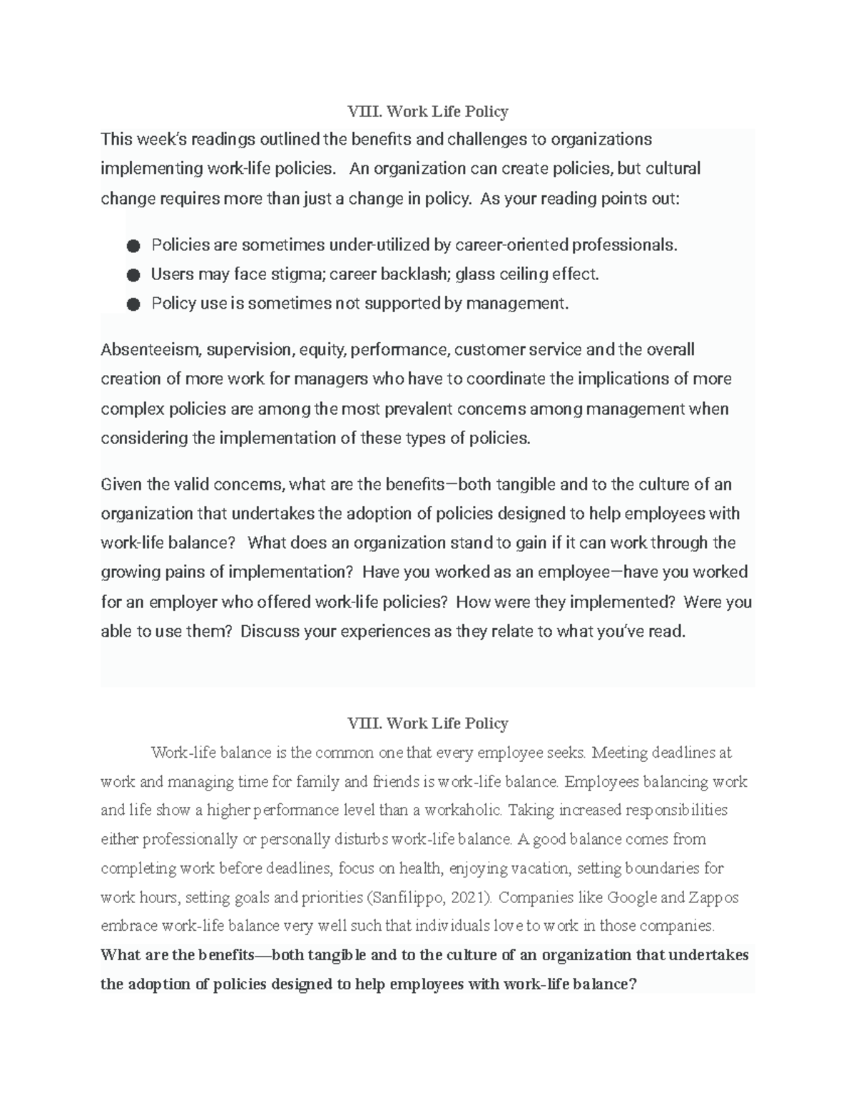 VIII. Work Life Policy - VIII. Work Life Policy This week’s readings ...