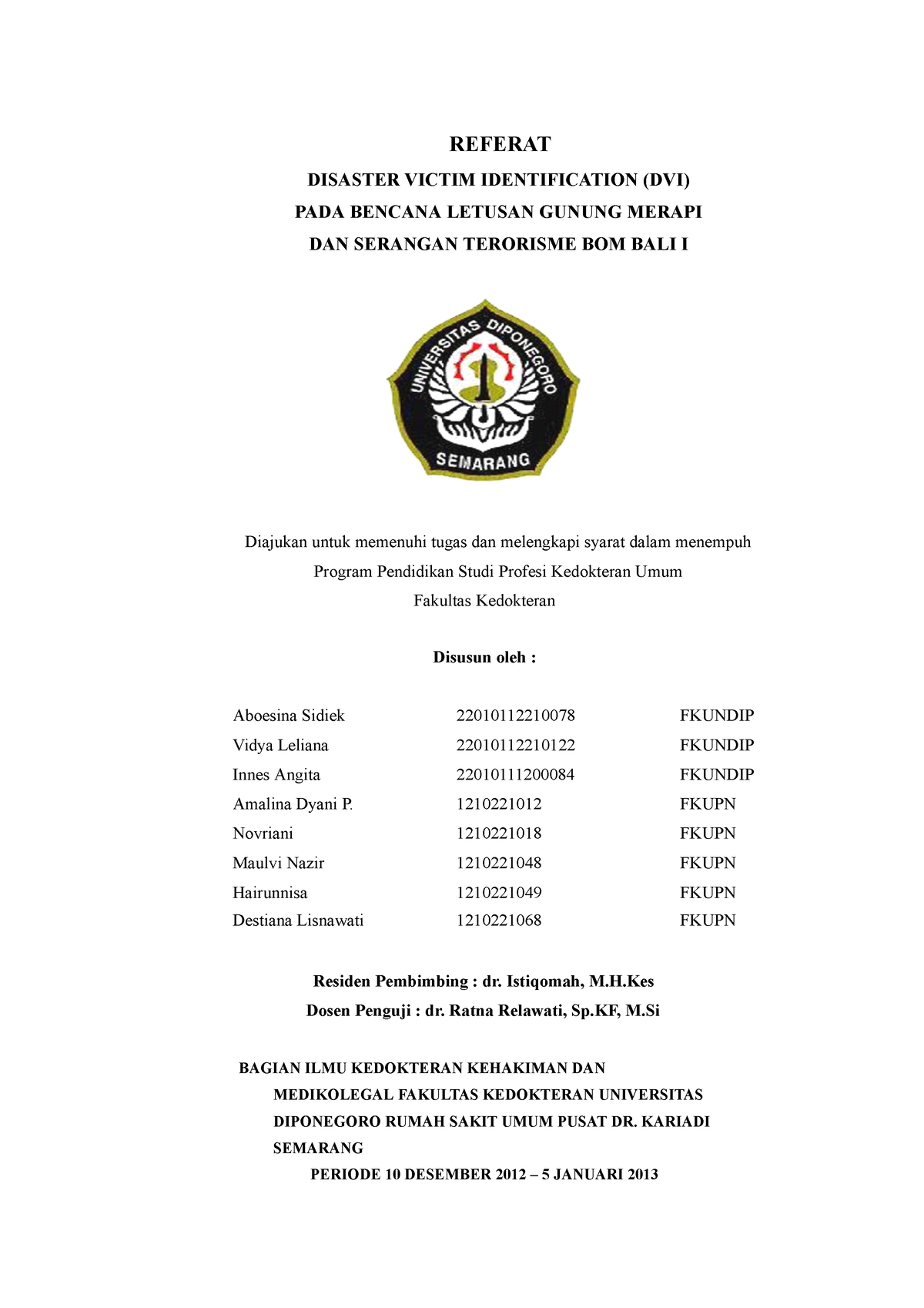 Referat-dvi Compress - REFERAT DISASTER VICTIM IDENTIFICATION (DVI ...