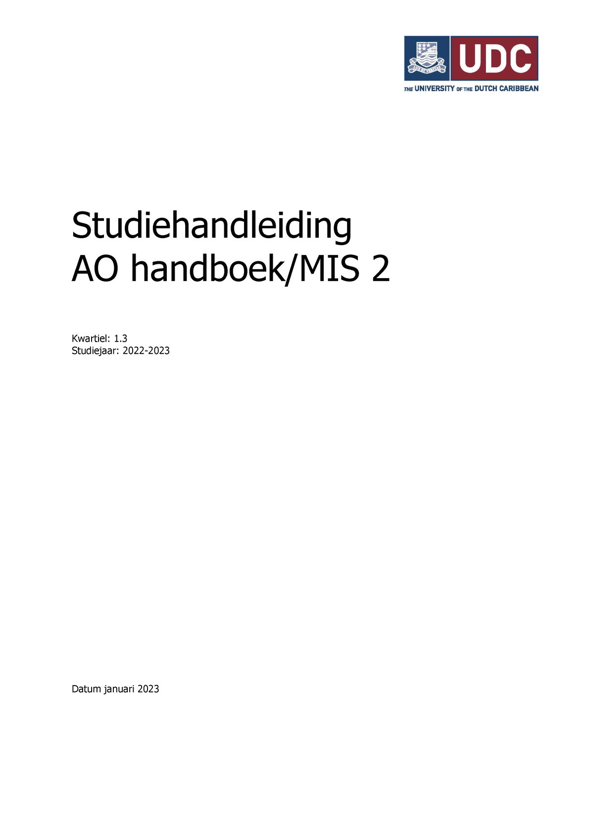 A0002 AO Handboek MIS 2 SH 2022-2023 - Studiehandleiding AO Handboek ...