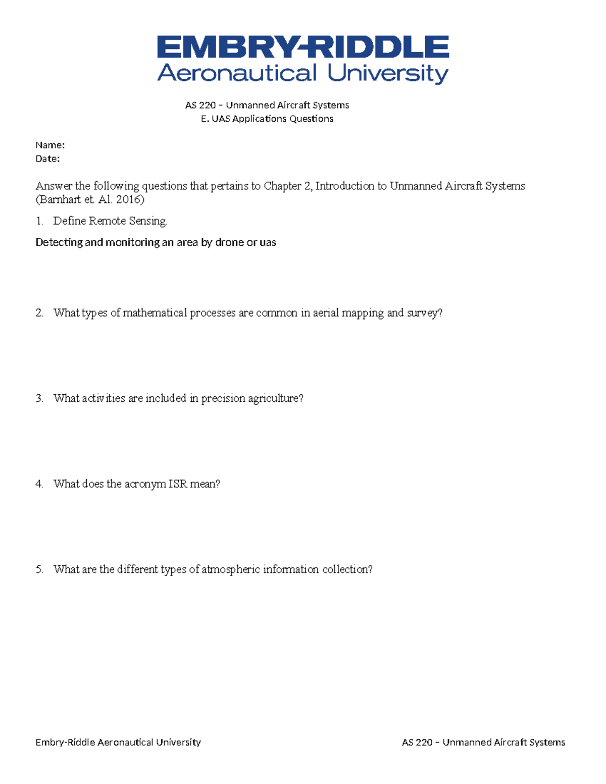 E. Questions (Auto Recovered) - AS 220 – Unmanned Aircraft Systems E ...