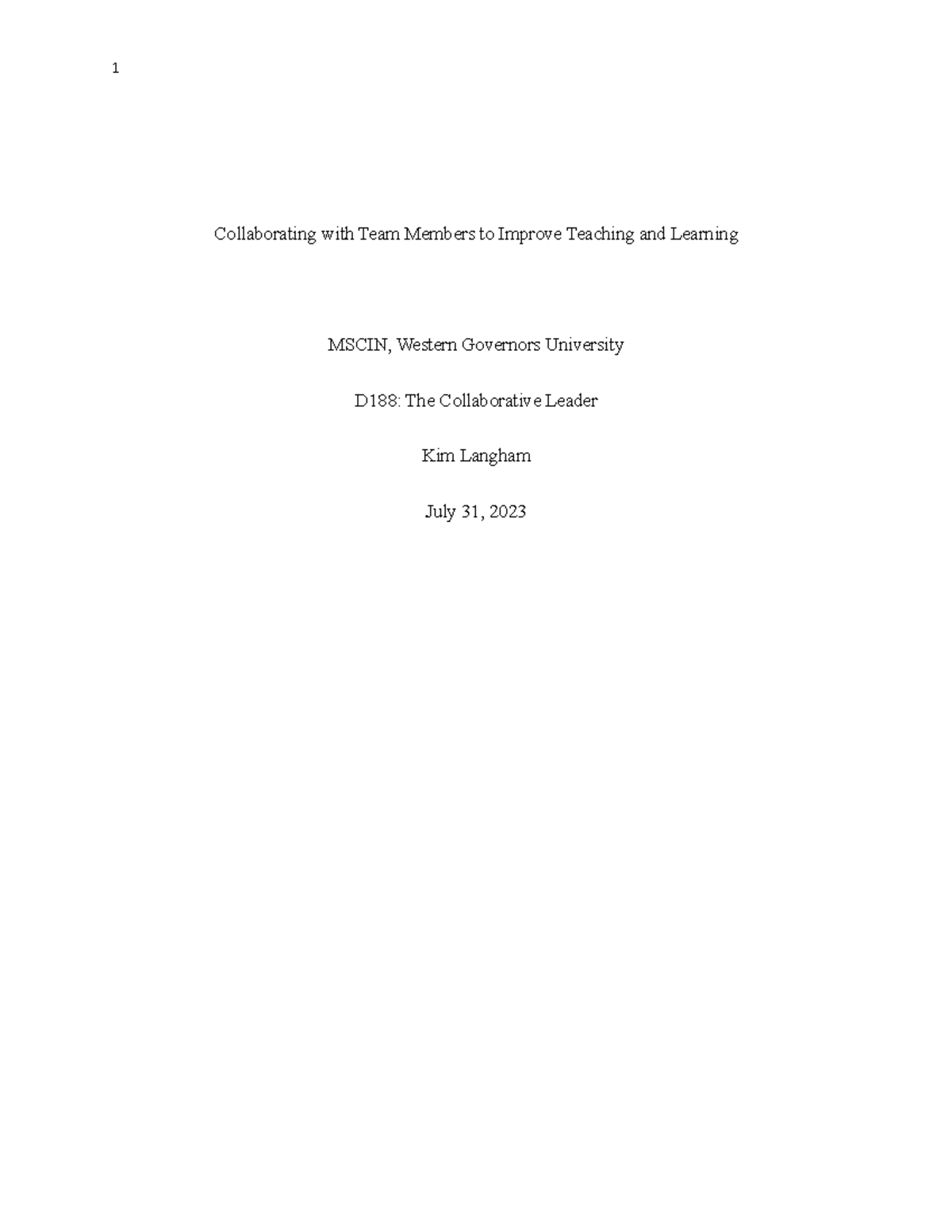 Task 1 Collaborating with Team Members to Improve Teaching and Learning ...