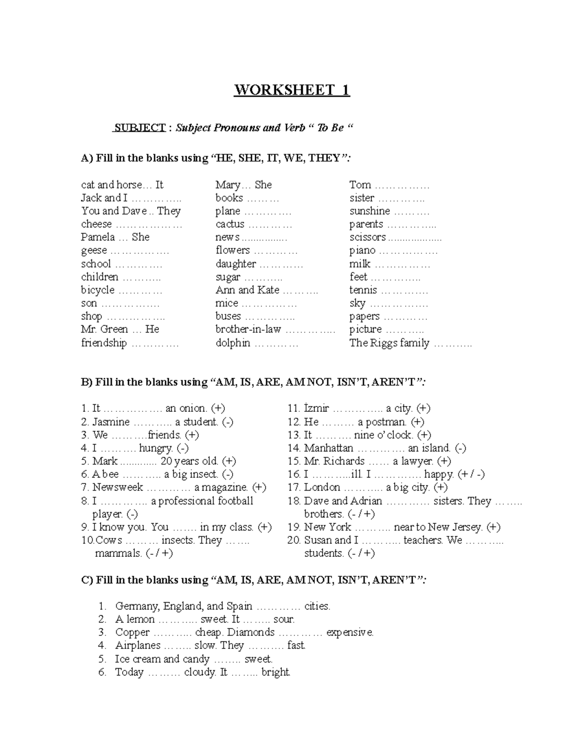 Worksheet 1 VERB TO BE WORKSHEET 1 SUBJECT Subject